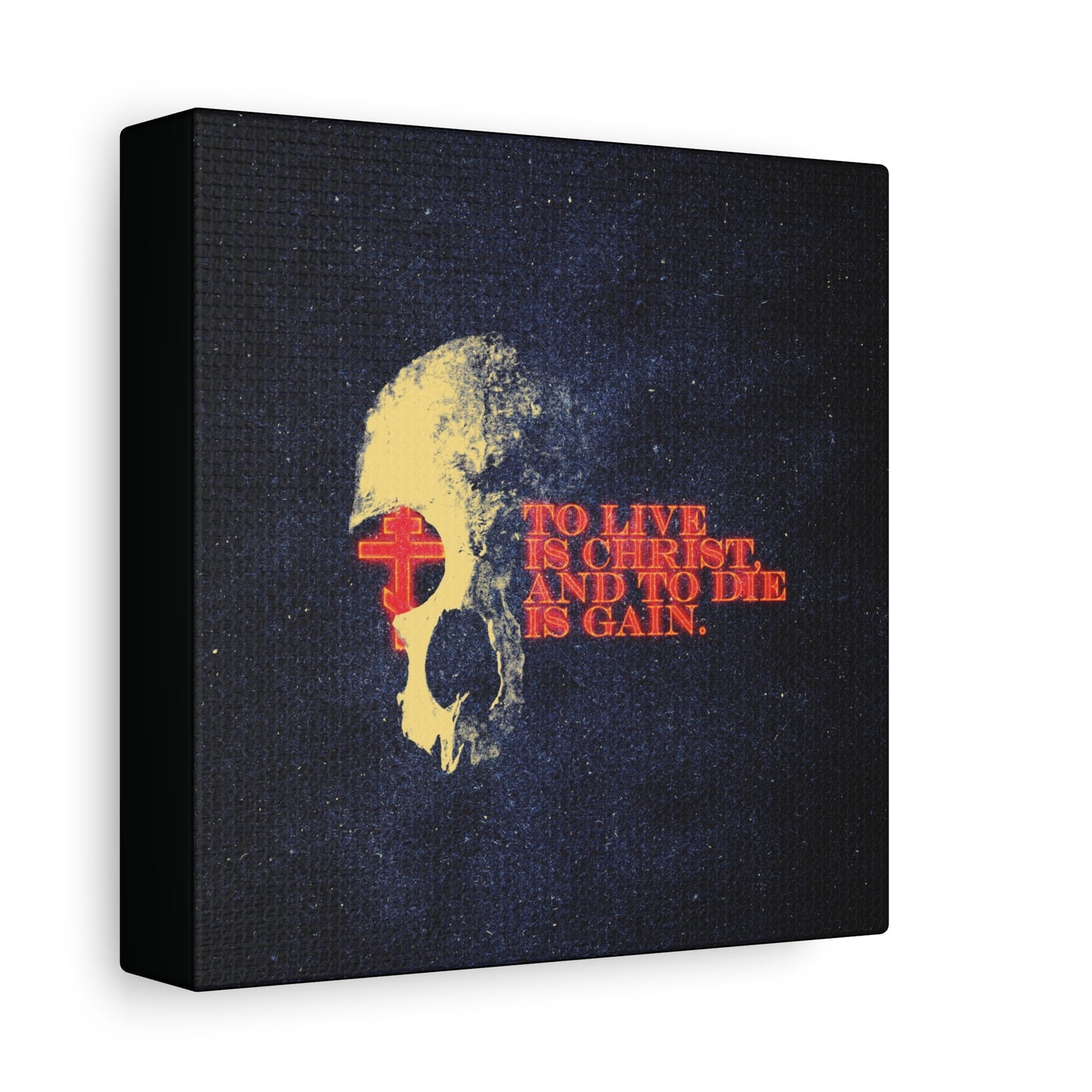 To Live is Christ and to Die is Gain | Phil 1:21 | Retro Texture | Glowing Letters and Cross with Skull | Orthodox Christian Canvas Art