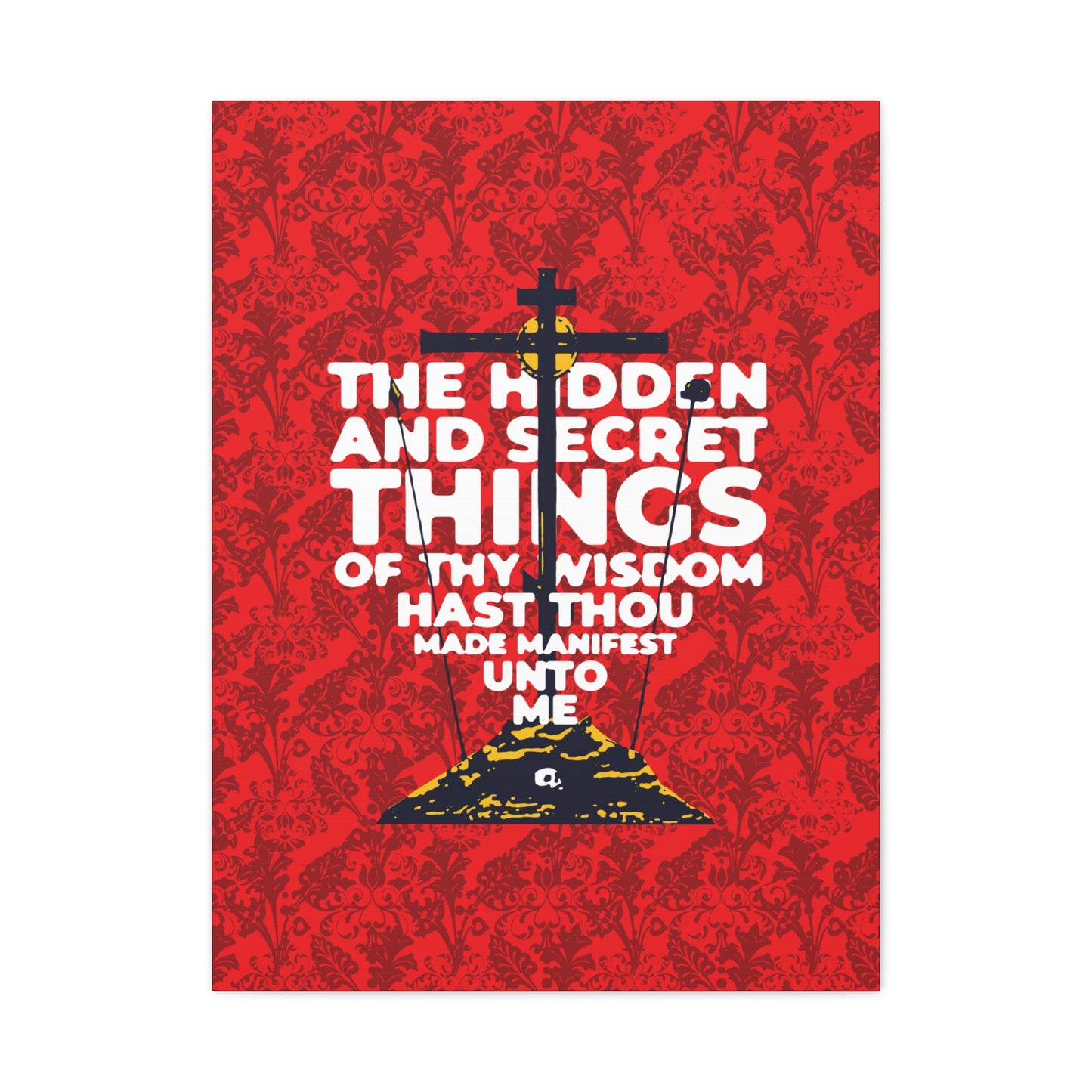 The Hidden and Secret Things of Thy Wisdom (Psalm 50/51) | Golgotha Cross | Skull of Adam | Orthodox Christian Canvas Art