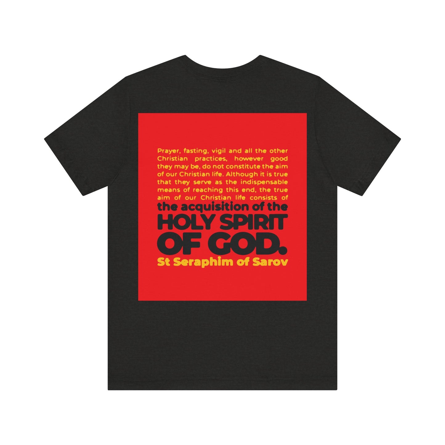Acquisition of the Holy Spirit (St Seraphim of Sarov) No. 1 | Orthodox Christian Double-Sided T-Shirt