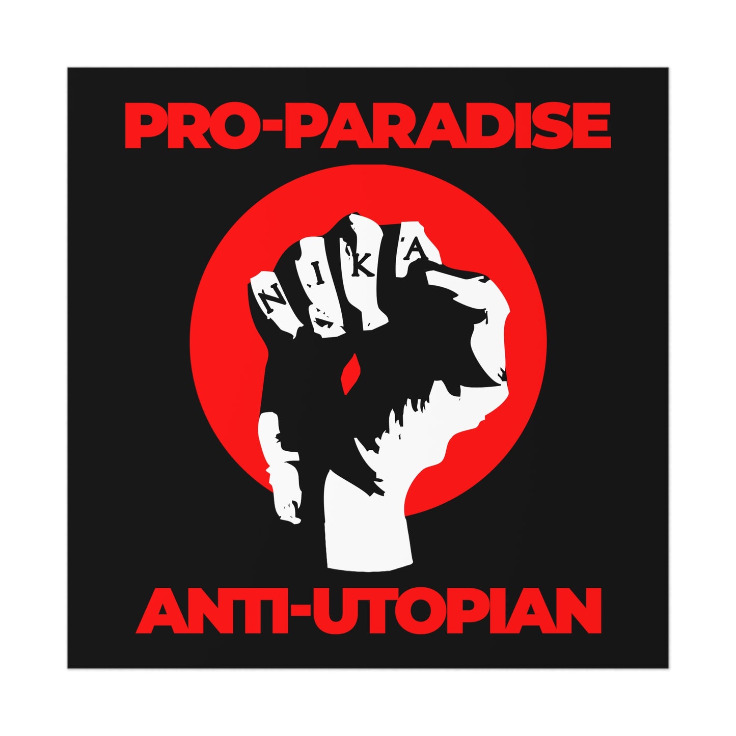 Pro-Paradise Anti-Utopian No. 1 | Orthodox Christian Art Poster