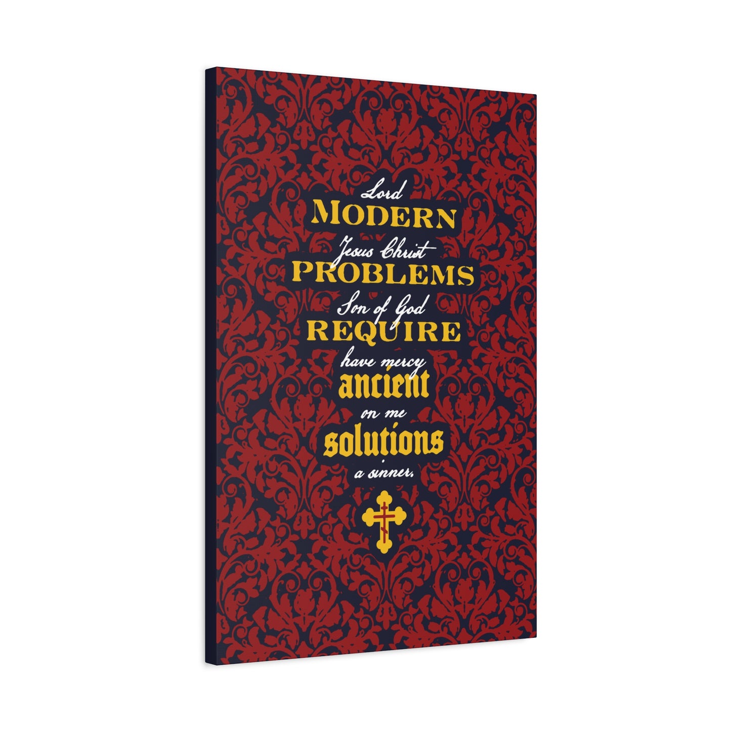 Modern Problems Require Ancient Solutions (Jesus Prayer, Floral Background) No. 2 | Orthodox Christian Canvas Wall Art