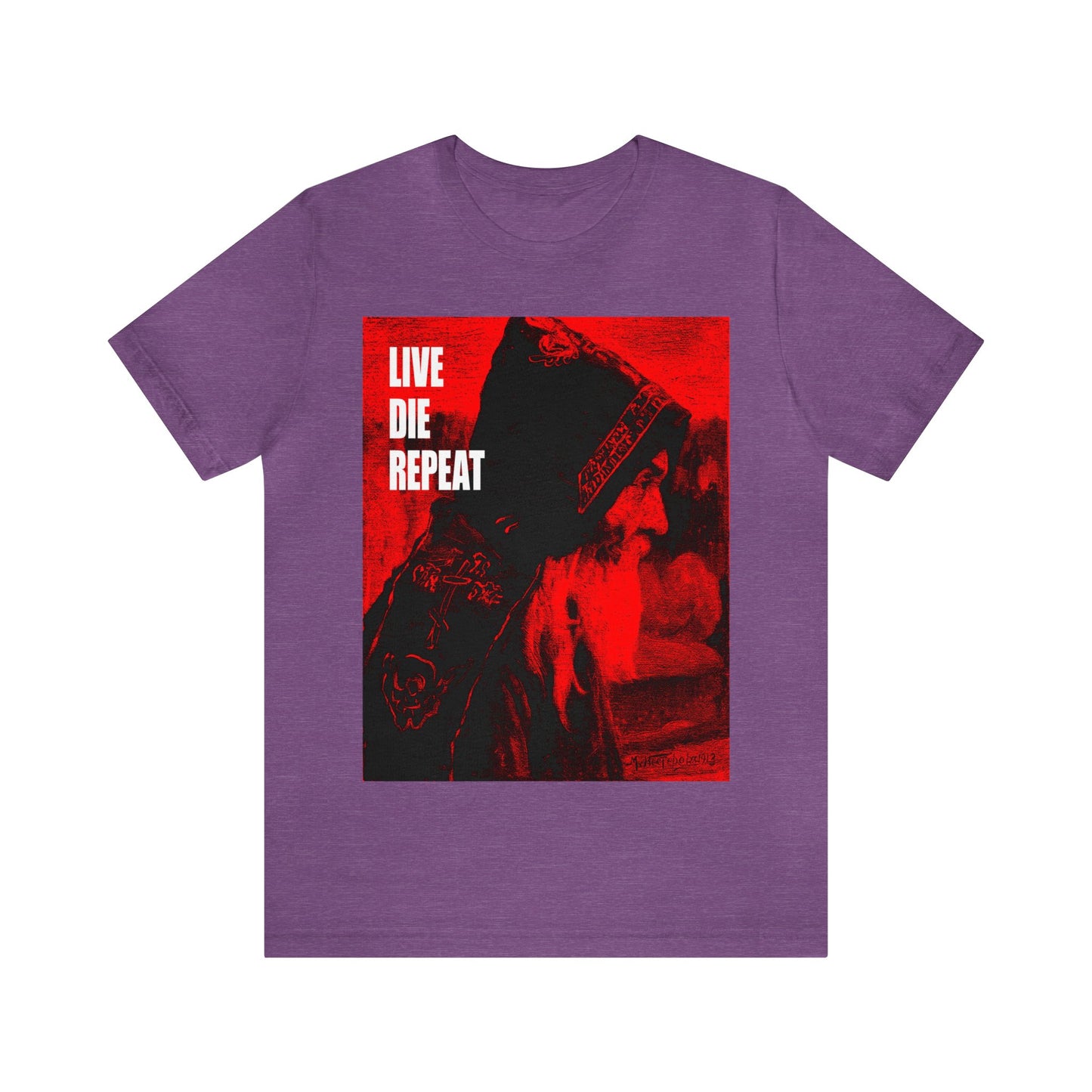 Live Die Repeat (Featuring "Monk" Artwork by Mikhail Nesterov) No. 1 | Orthodox Christian T-Shirt