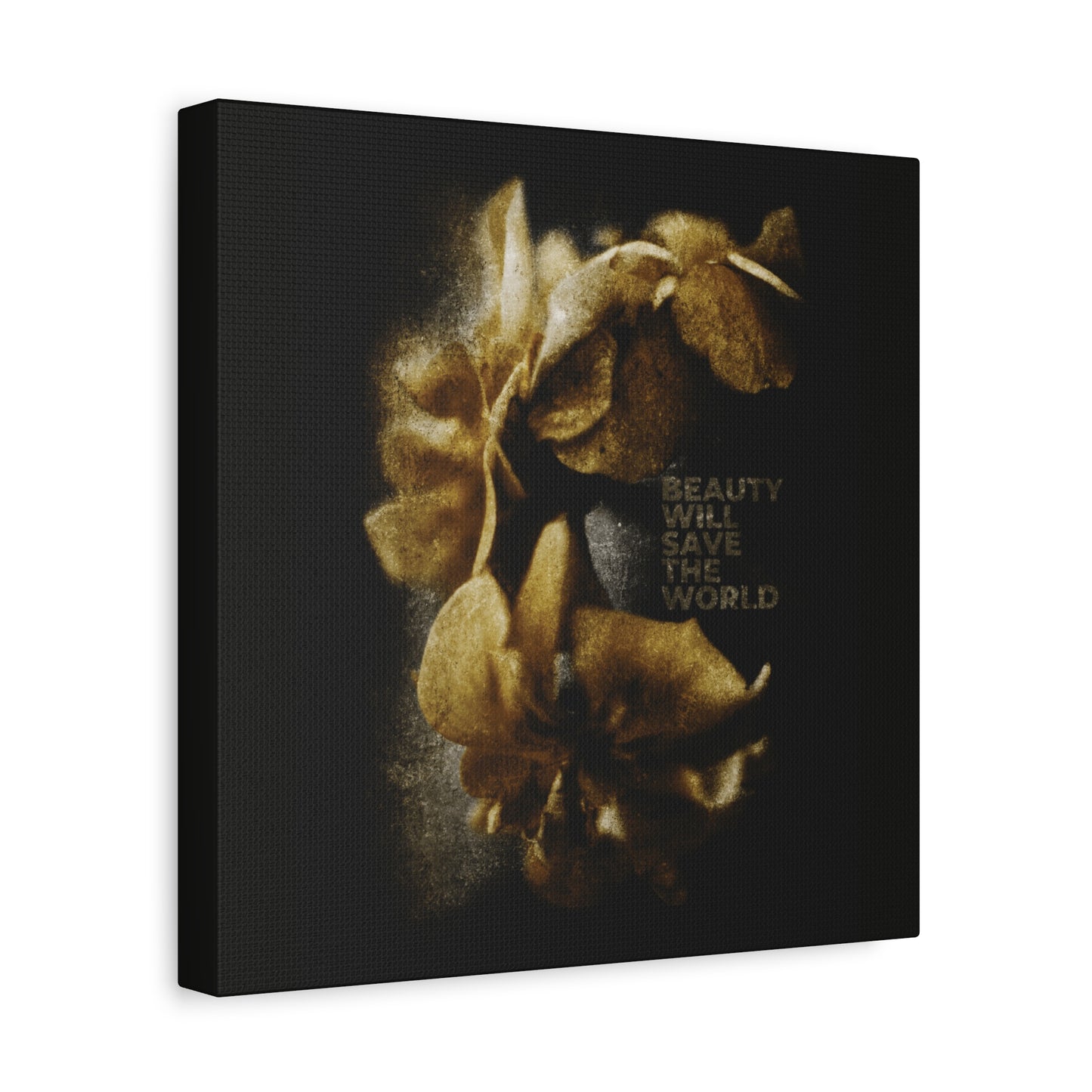 Golden orchids on black with "BEAUTY WILL SAVE THE WORLD"—an original photographic artwork glorifying Jesus Christ, Universal Creator & King; inspired by Dostoevsky for Christian wall decor.