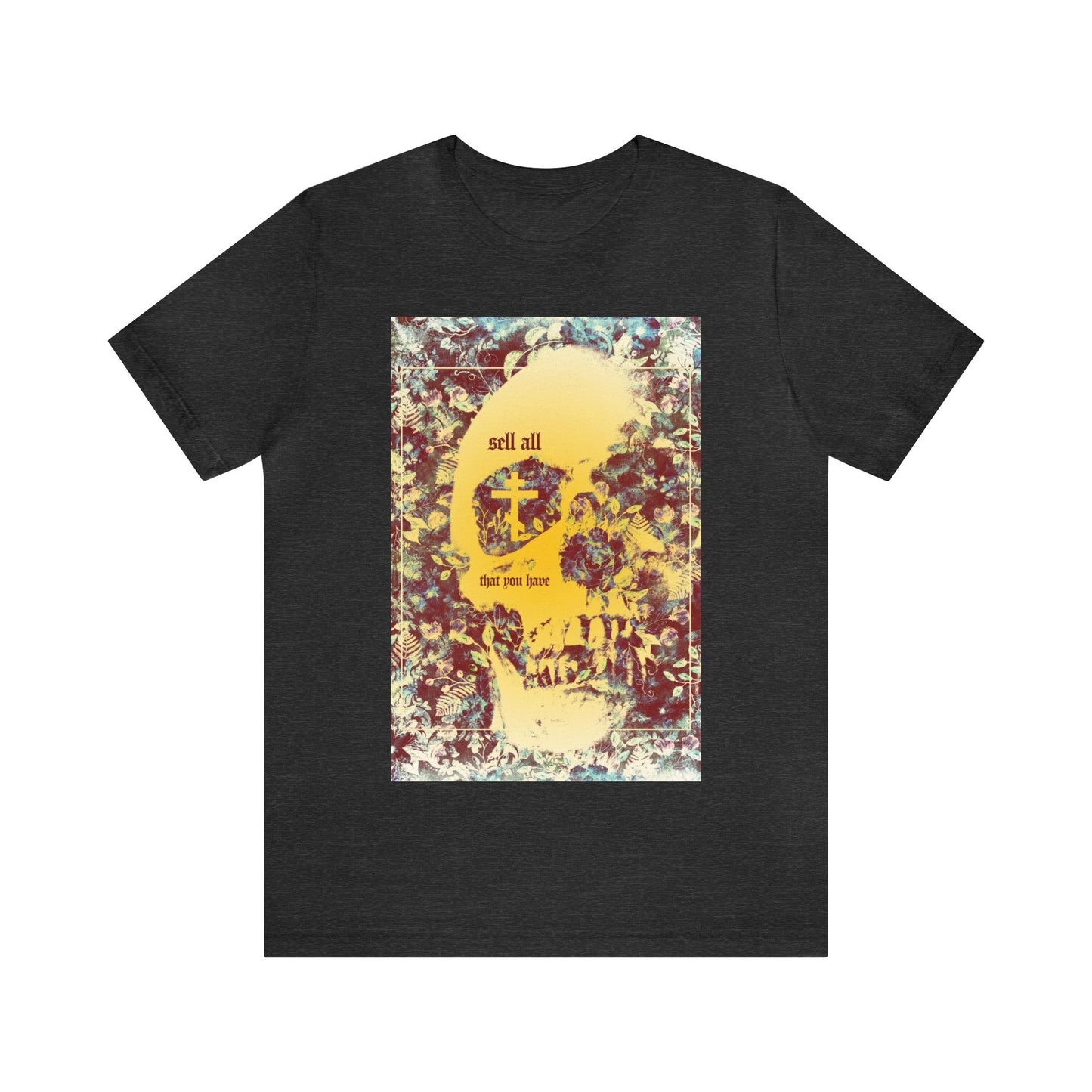 Sell All That You Have No. 2 | Orthodox Christian T-Shirt