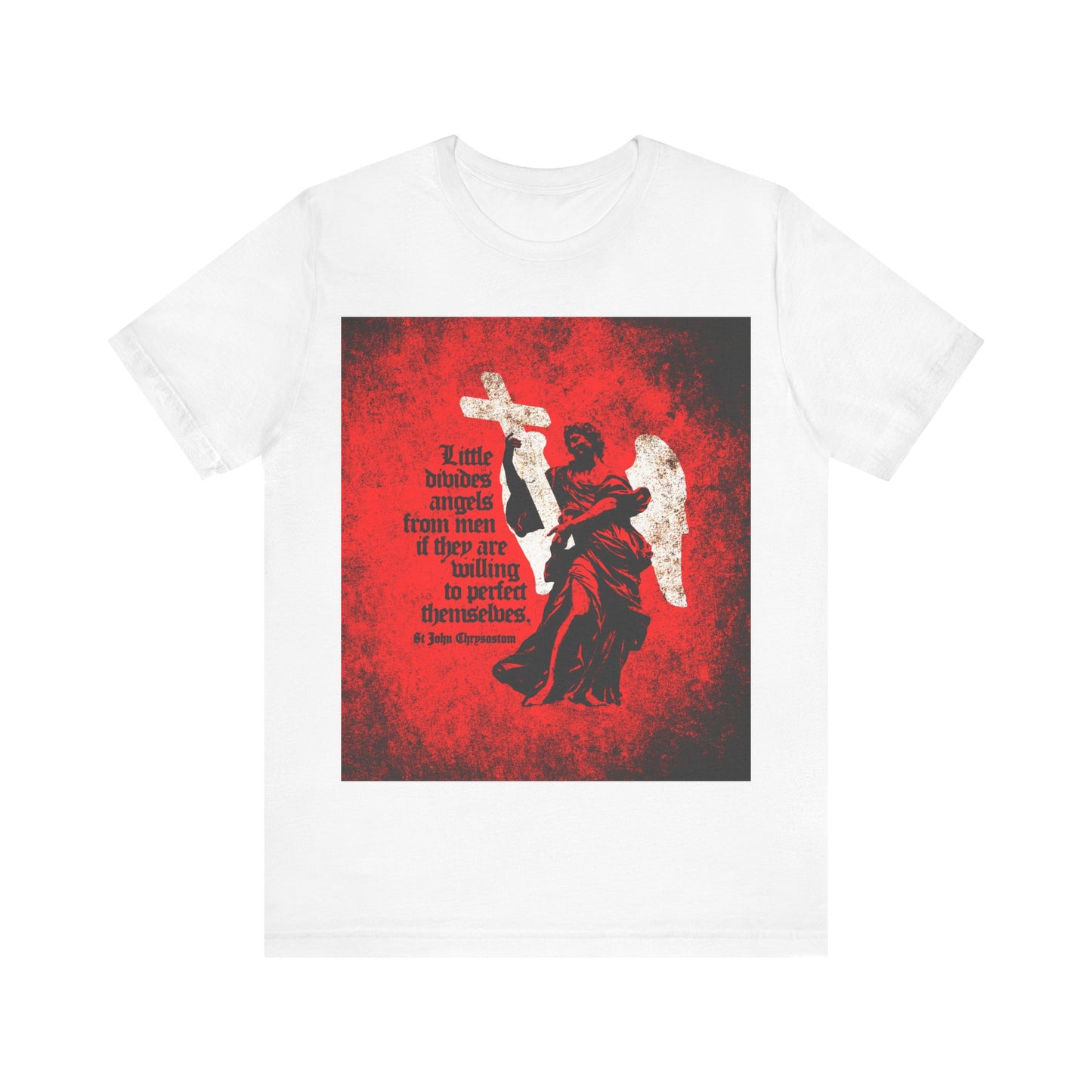 White "Little Divides Angels from Men" t-shirt features a textured cemetery angel on a red background with a quote by St. John Chrysostom, nodding to Christian perfection and Orthodox faith. Color: White.
