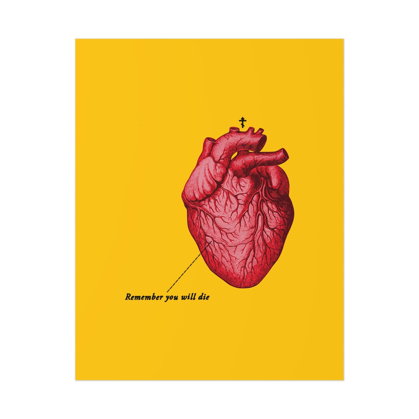 The "Remember You Will Die" poster features a retro medical textbook heart with an Orthodox cross and memento mori message, all on a bright yellow background—Christian art reminding you that it's later than you think.