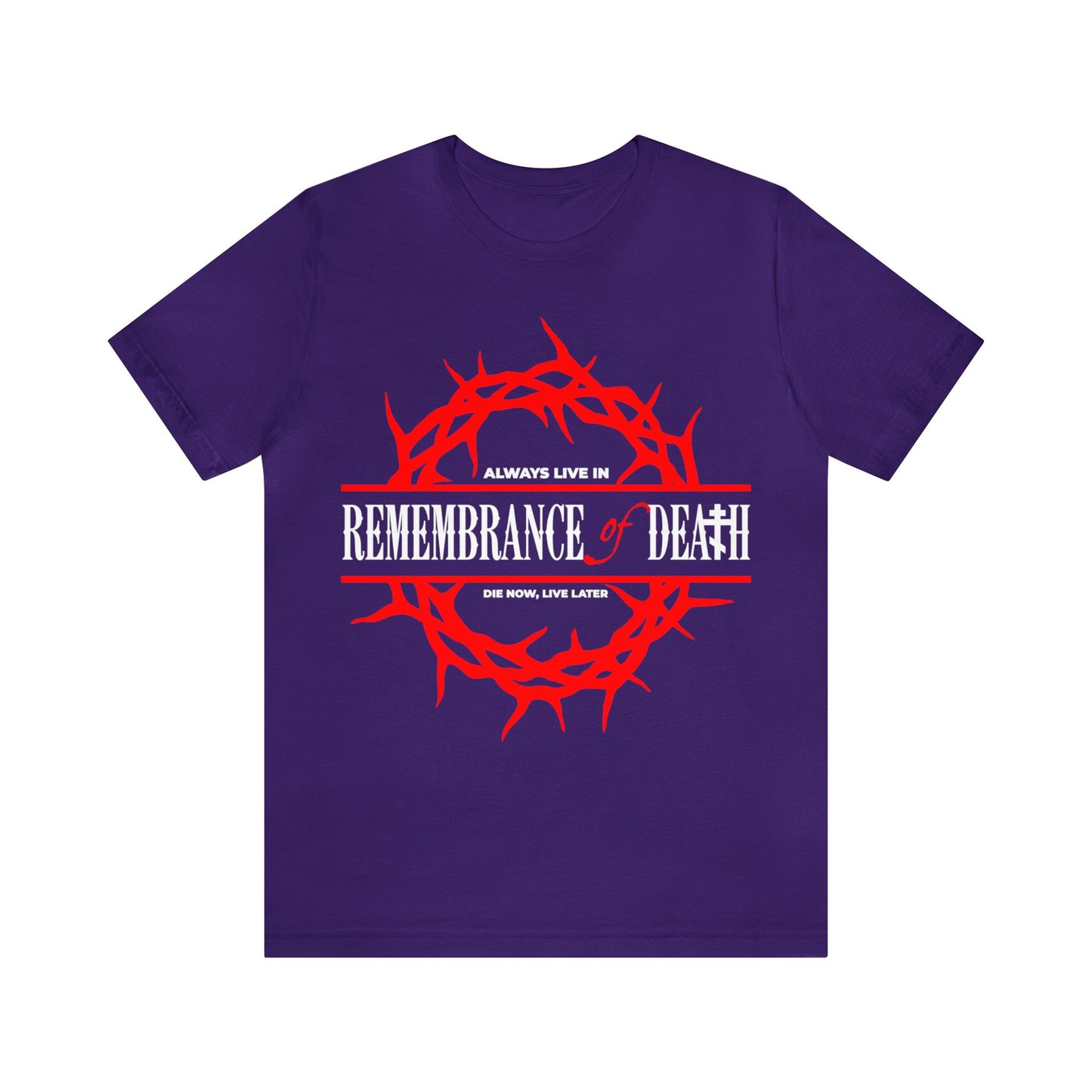 Always Live in Remembrance of Death No. 1 | Orthodox Christian T-Shirt