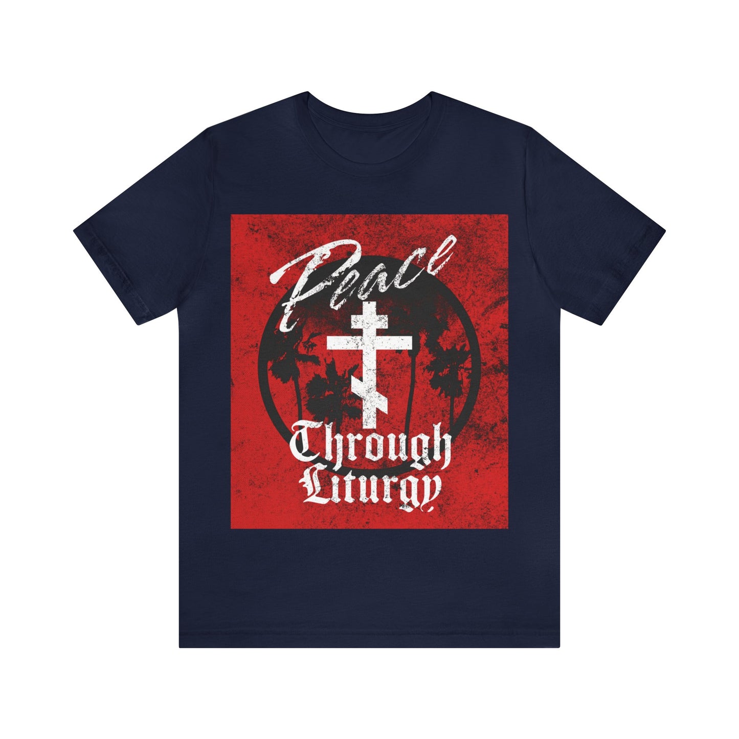 Peace Through Liturgy No. 2 | Orthodox Christian T-Shirt