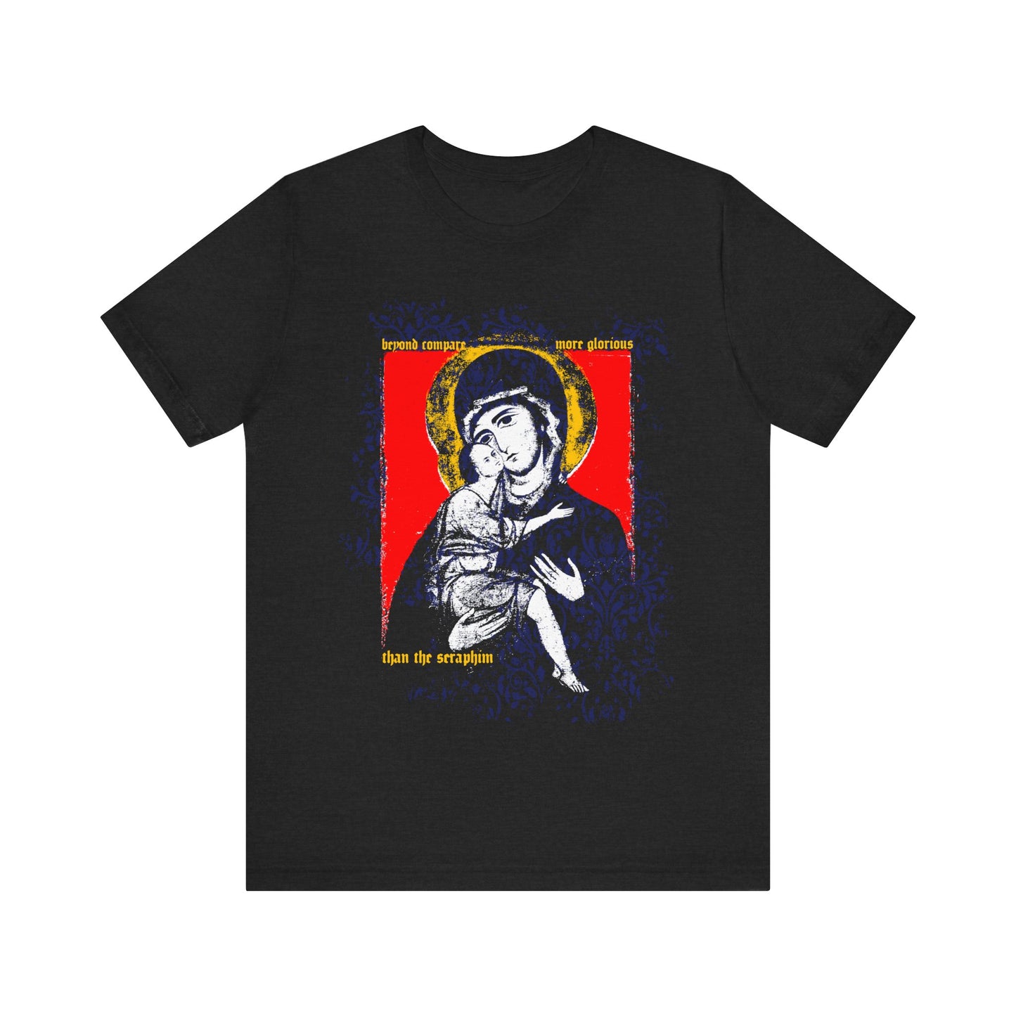 Solid Black Blend Orthodox Christian T-shirt featuring a Vladimir Theotokos icon with Mary and Jesus, gold halo, and yellow "Beyond Compare More Glorious Than the Seraphim" text above and below.