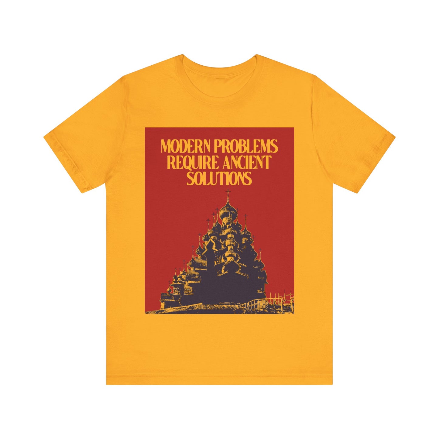 Modern Problems Require Ancient Solutions No. 1 | Orthodox Christian T-Shirt