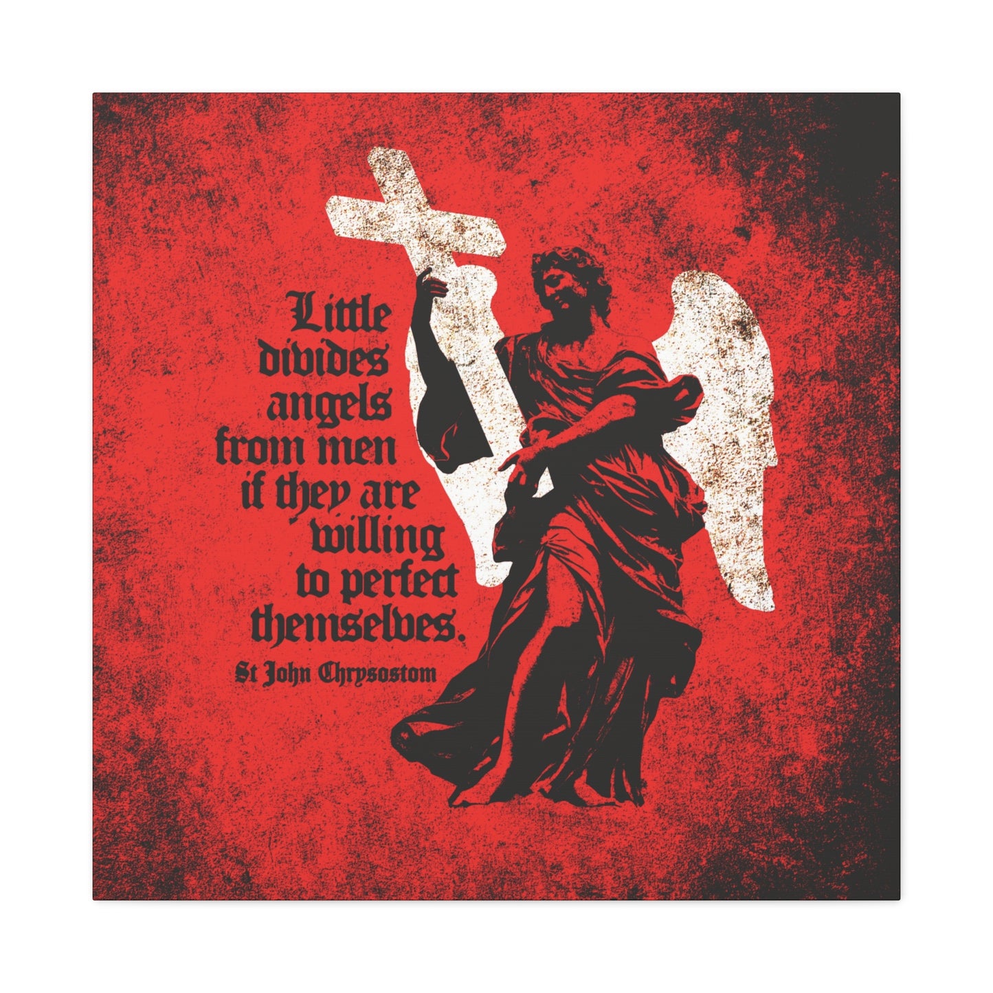 The “Little Divides Angels from Men” Orthodox Christian canvas art features a textured cemetery angel with wings and cross on red, and a St. John Chrysostom quote on Christian perfection—an inspiring statement of faith.