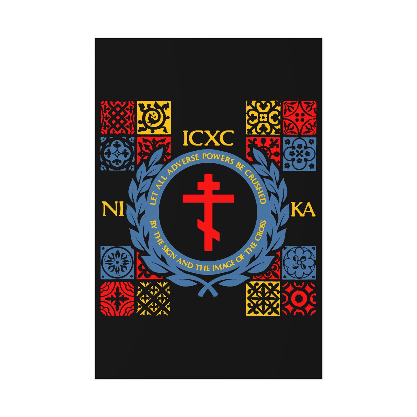 Let All Adverse Powers Be Crushed (Red, Yellow & Blue Design) | ICXC NIKA | Medieval Tile Design | Orthodox Christian Art Poster
