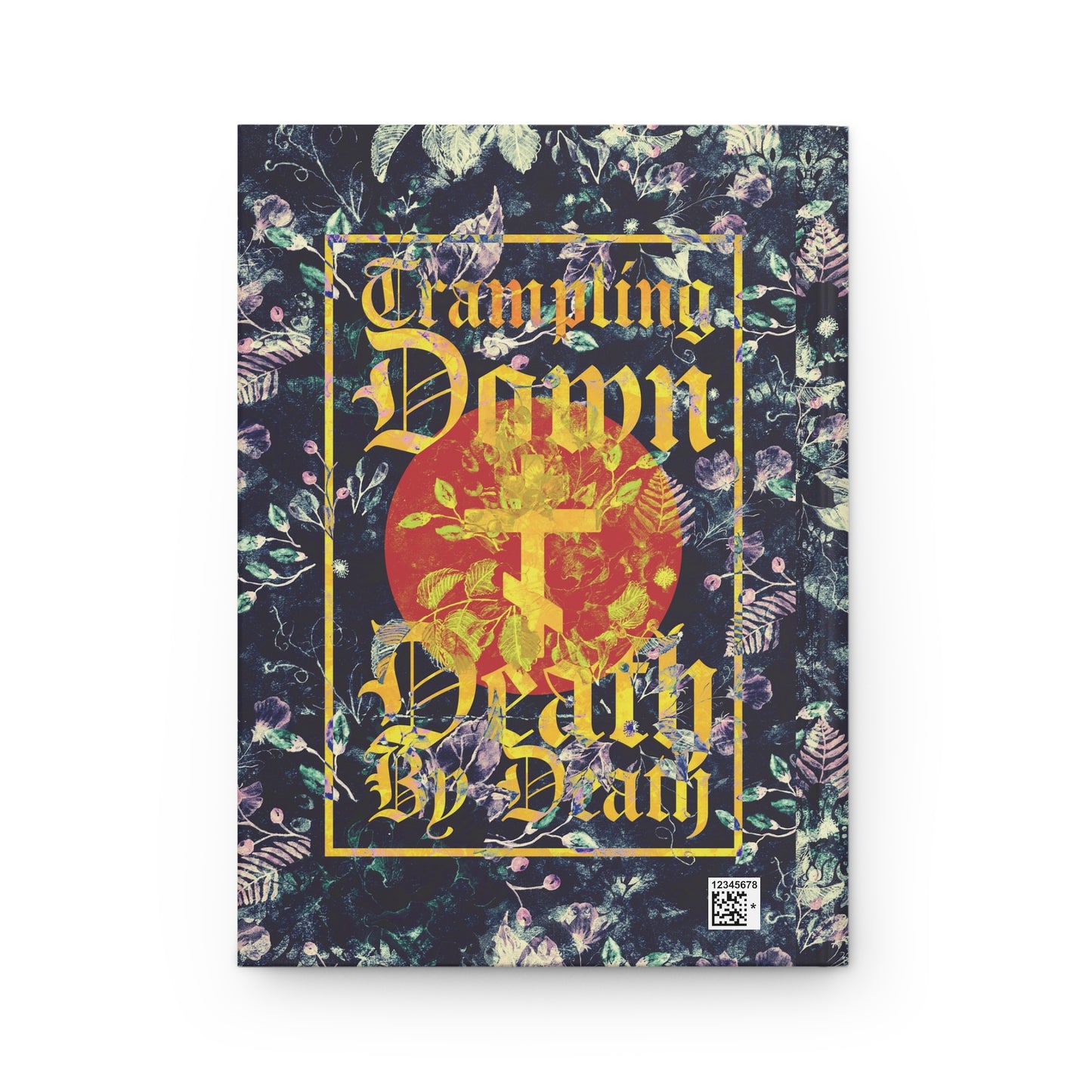 Trampling Down Death By Death | Paschal Floral Design with Gothic Script and Three-Bar Cross | Orthodox Christian Hardcover Journal