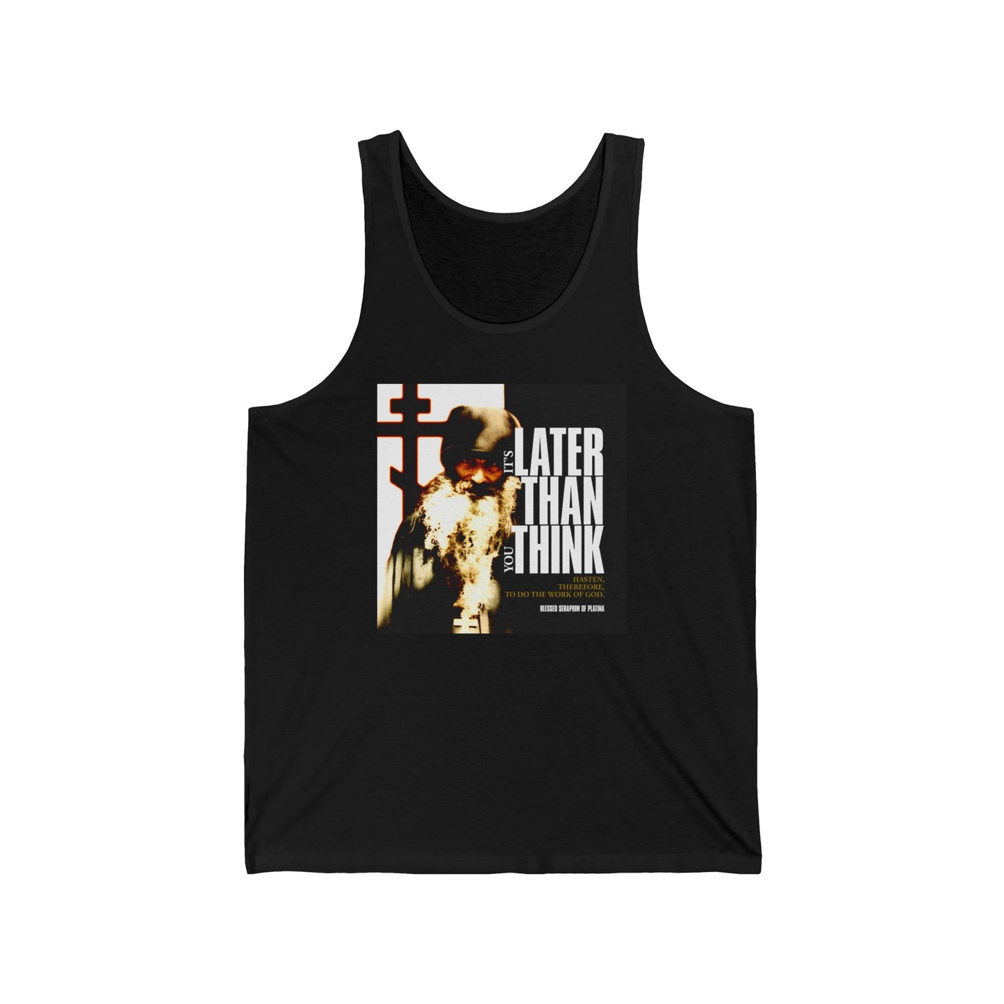 It's Later Than You Think | Fr Seraphim Rose | Photo with Modern Cinematic Poster Typography | Orthodox Christian Jersey Tank Top / Sleeveless Shirt