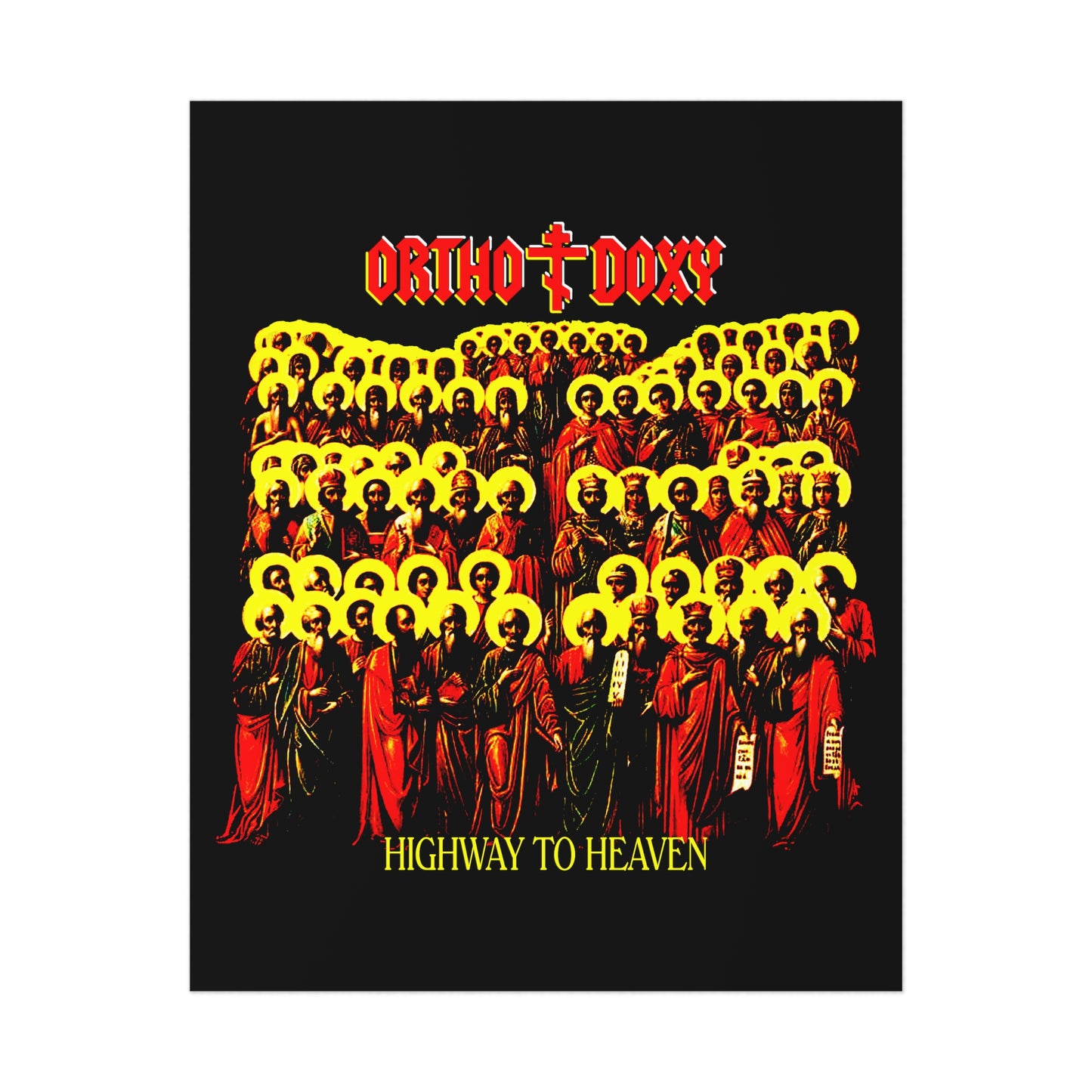 Orthodoxy: Highway to Heaven No. 1 | Orthodox Christian Art Poster