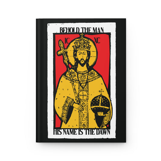 Behold the Man, His Name is the Dawn (Zechariah 6:12) No. 1 | Orthodox Christian Accessory | Hardcover Journal