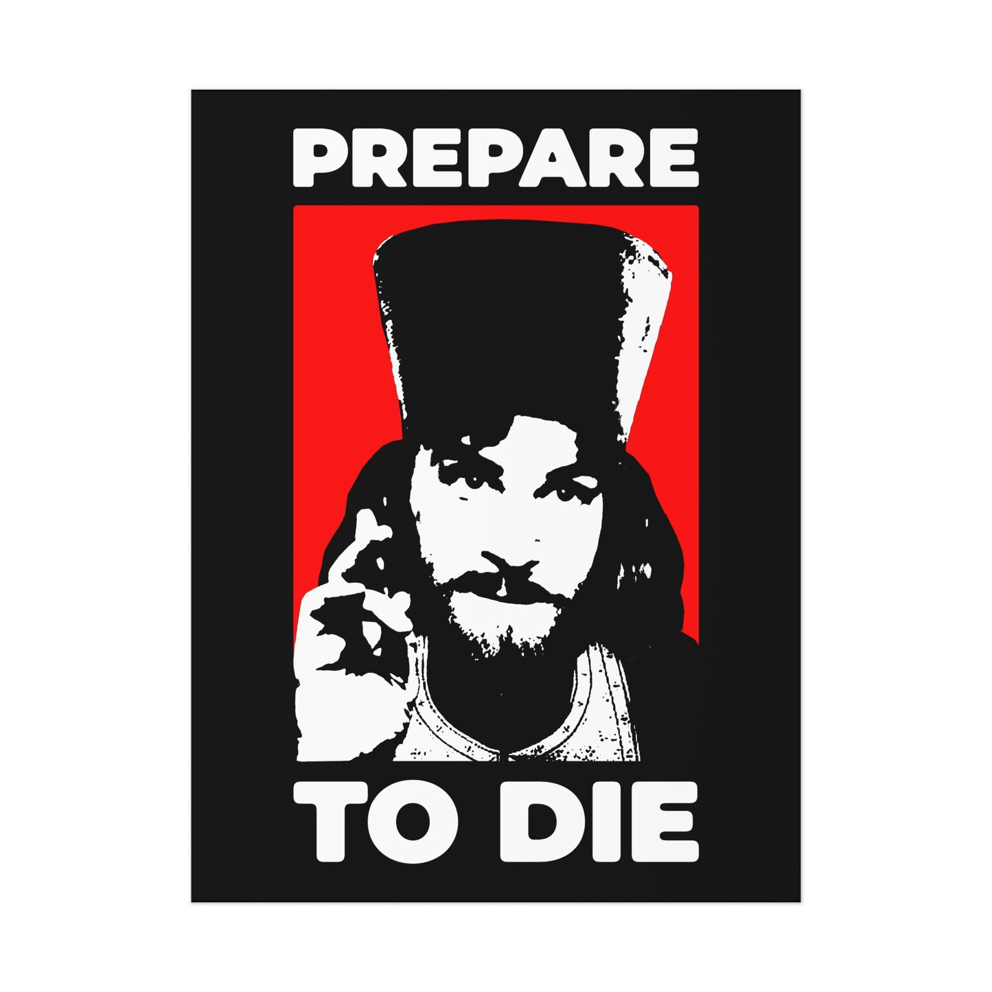 Prepare to Die | Remember You Will Die | Inigo Montoya as Orthodox Priest Giving a Blessing | Princess Bride | Orthodox Christian Art Poster