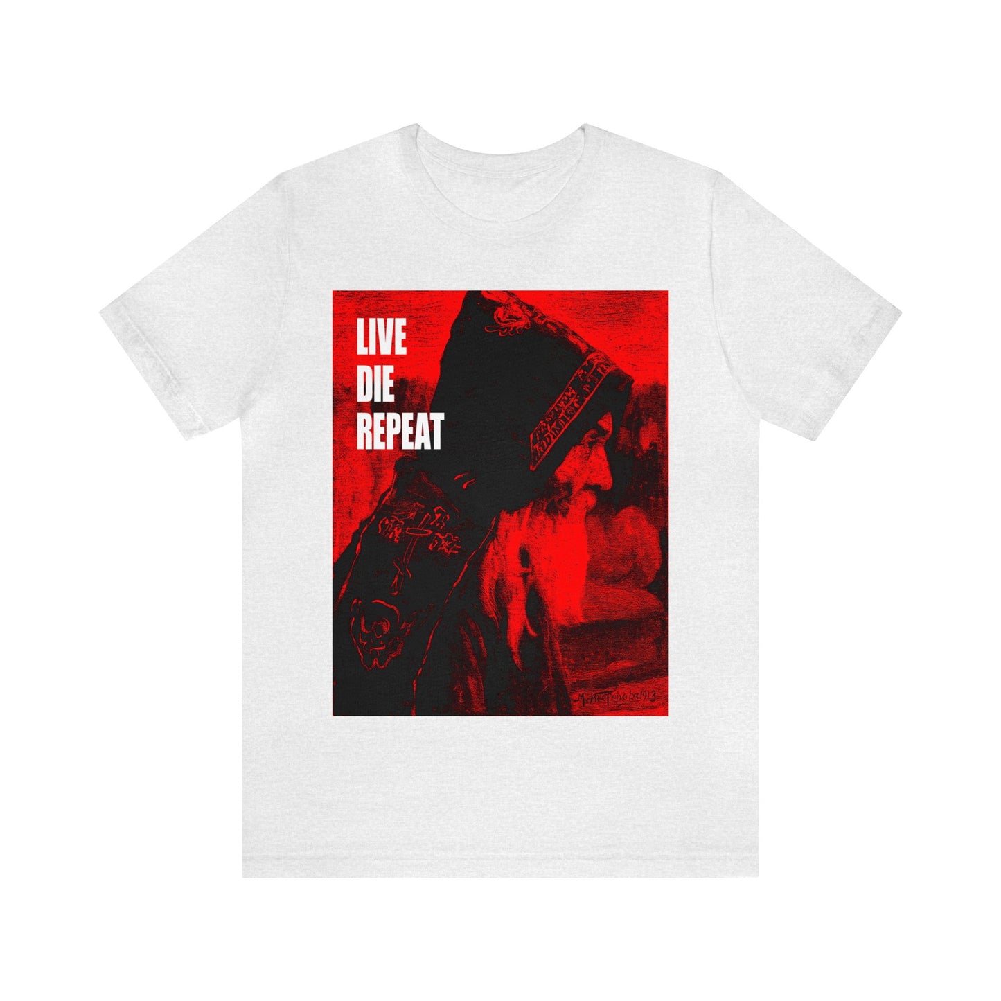 Live Die Repeat (Featuring "Monk" Artwork by Mikhail Nesterov) No. 1 | Orthodox Christian T-Shirt