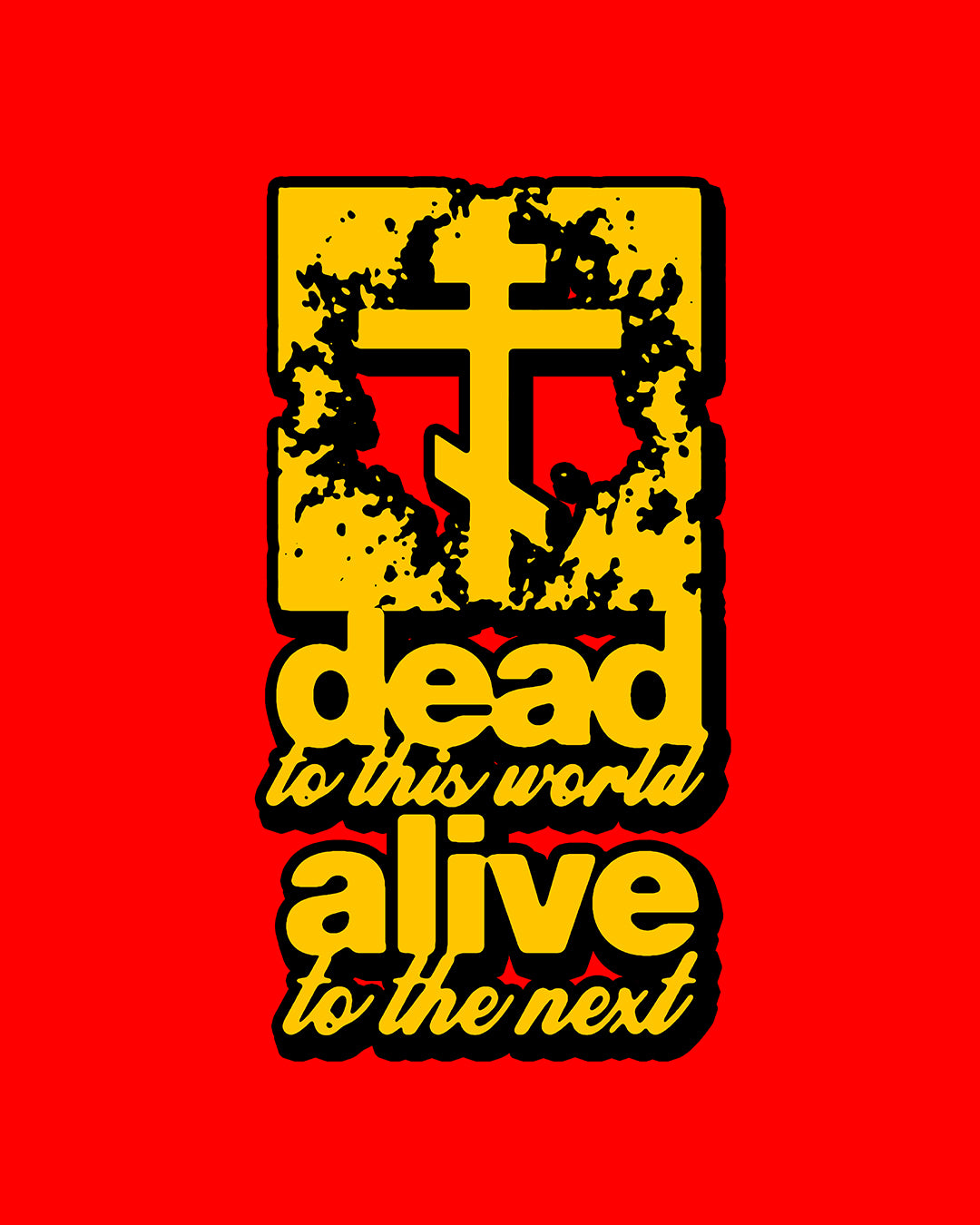 Dead to This World 5 | Orthodox Christian T-Shirt