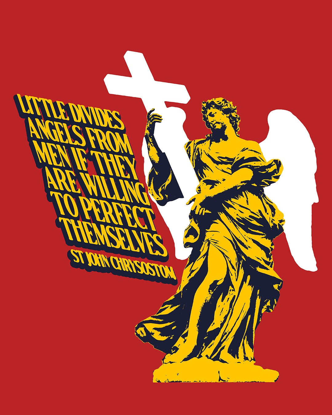 Little Divides Angels from Men (St. John Chrysostom) No. 2 | Orthodox Christian T-Shirt