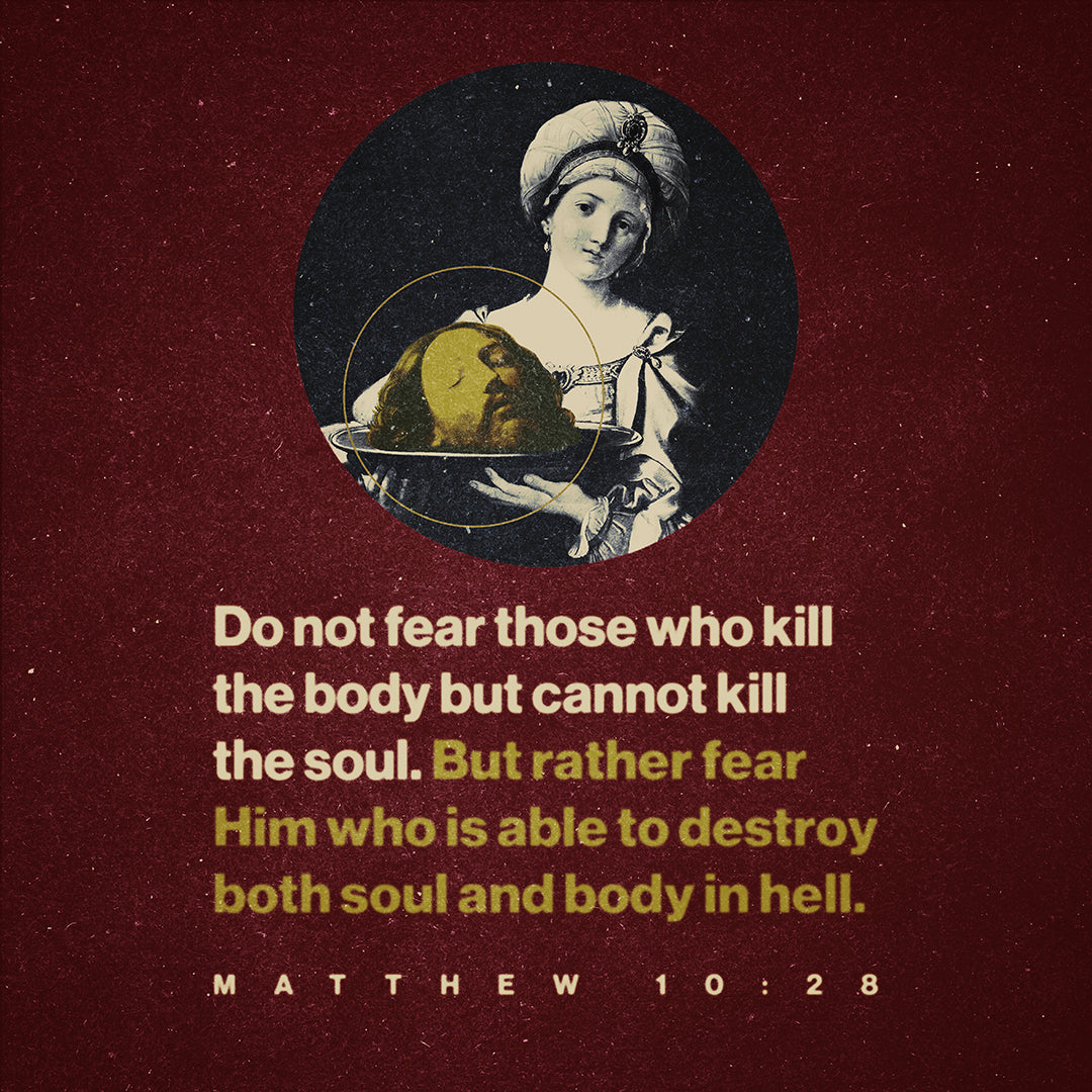 Do Not Fear Those Who Kill the Body No. 1 | Orthodox Christian Double-Sided T-Shirt