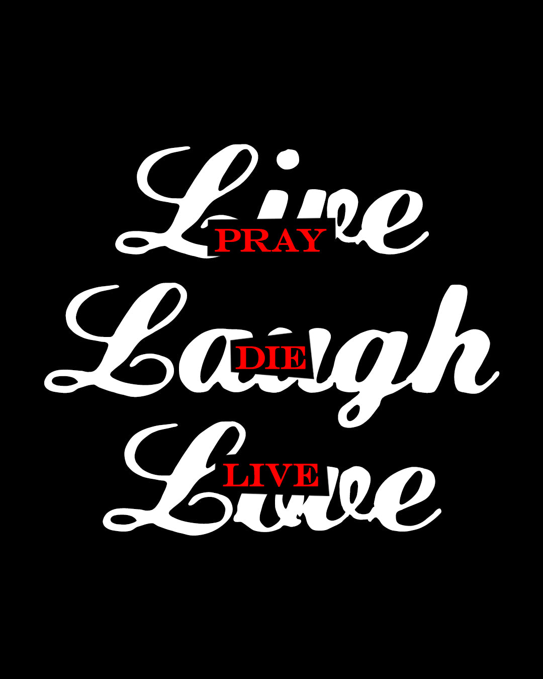 Pray Die Live No. 1 | Orthodox Christian T-Shirt