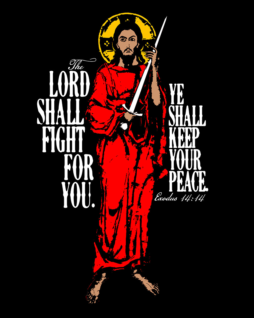 The Lord Shall Fight For You (Exodus 14:14) Orthodox Christian T-Shirt features Jesus in a red robe with a sword, inspired by the parting of the Red Sea and St. Ambrose of Milan’s reflections on divine deliverance.