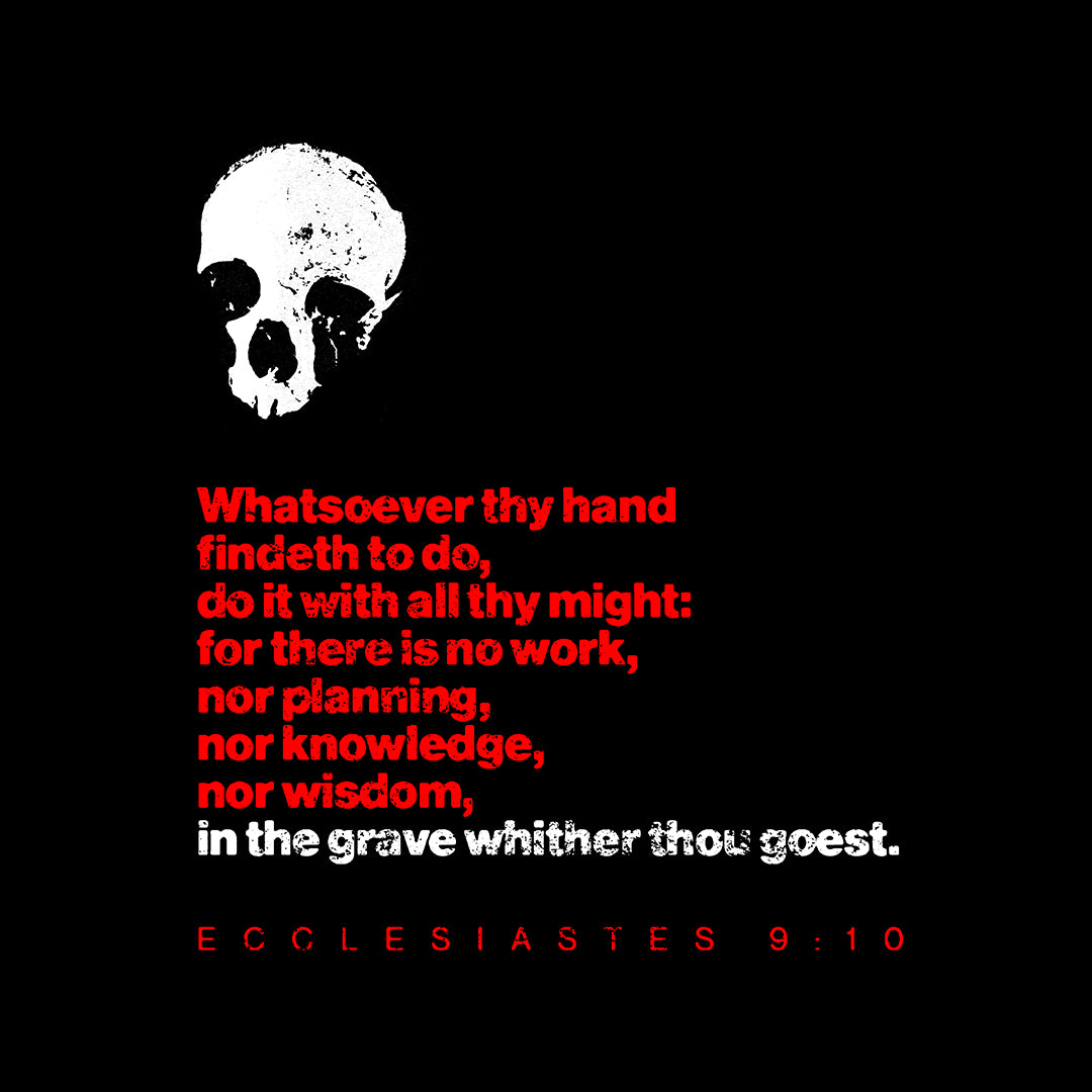 Whatsoever Thy Hand Findeth to Do No. 2 (Red Text) | Orthodox Christian T-Shirt