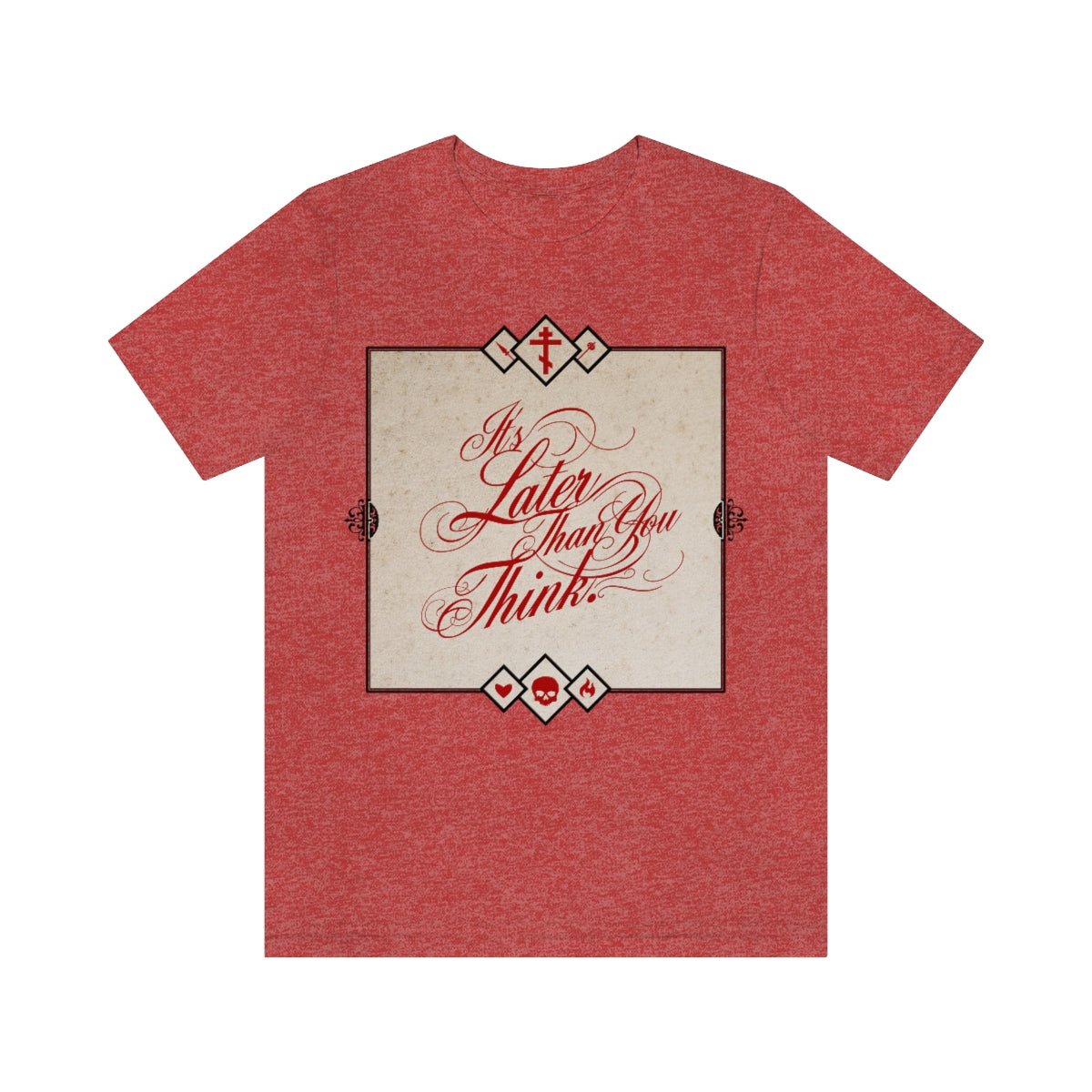 It's Later Than You Think No. 6 | Orthodox Christian T-Shirt