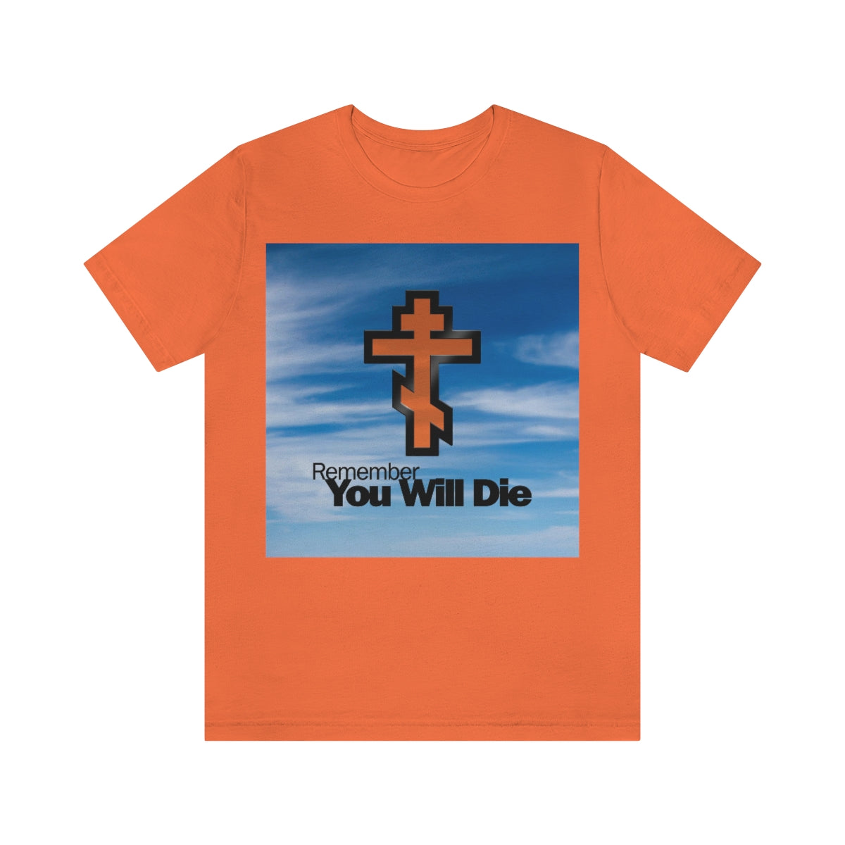 Remember You Will Die MS Windows No. 1 | Orthodox Christian T-Shirt