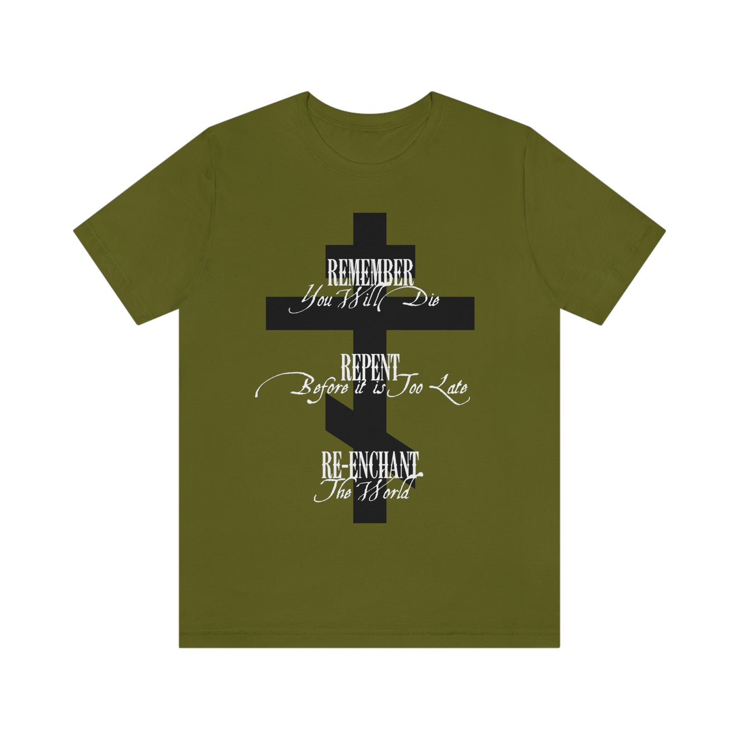 Remember Repent Re-Enchant No.1 (Black Cross) | Orthodox Christian T-Shirt