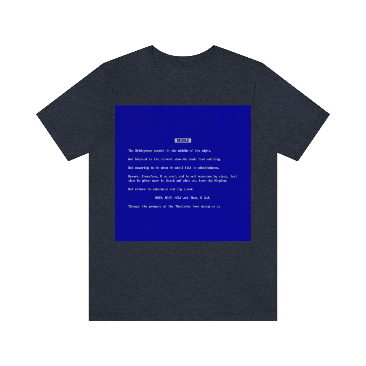Behold the Bridegroom No. 4 | Orthodox Christian T-Shirt