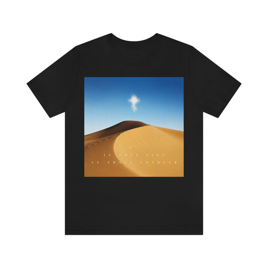 In This Sign Ye Shall Conquer (In hoc signo vinces) | St Constantine the Great | Glowing Russian Cross in a Desert Sky | Orthodox Christian T-Shirt