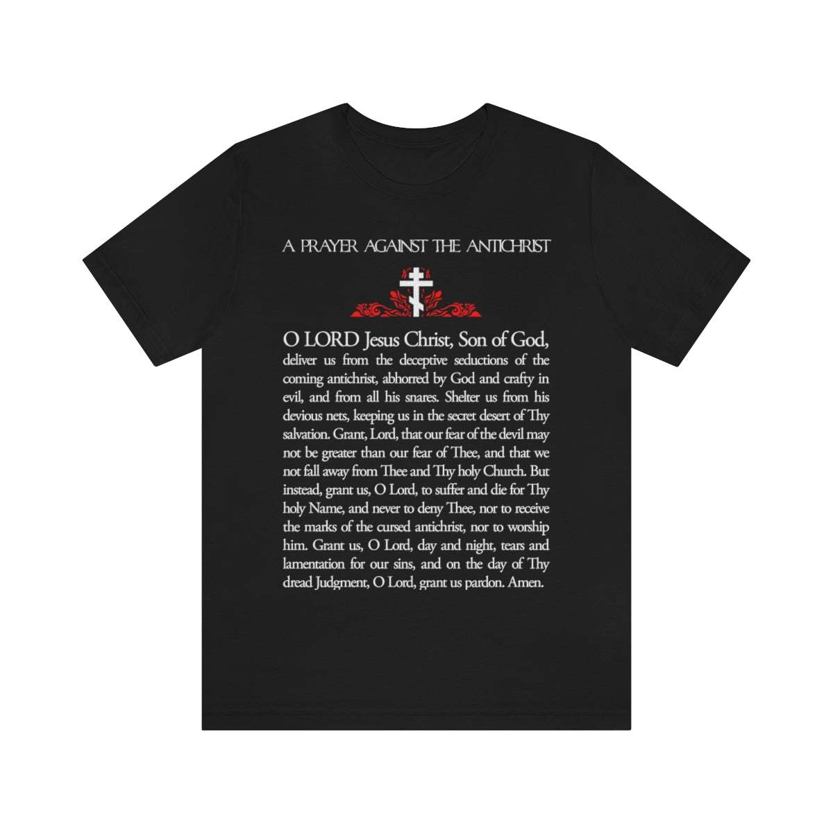 Prayer Against the Antichrist No. 1 | Orthodox Christian T-Shirt