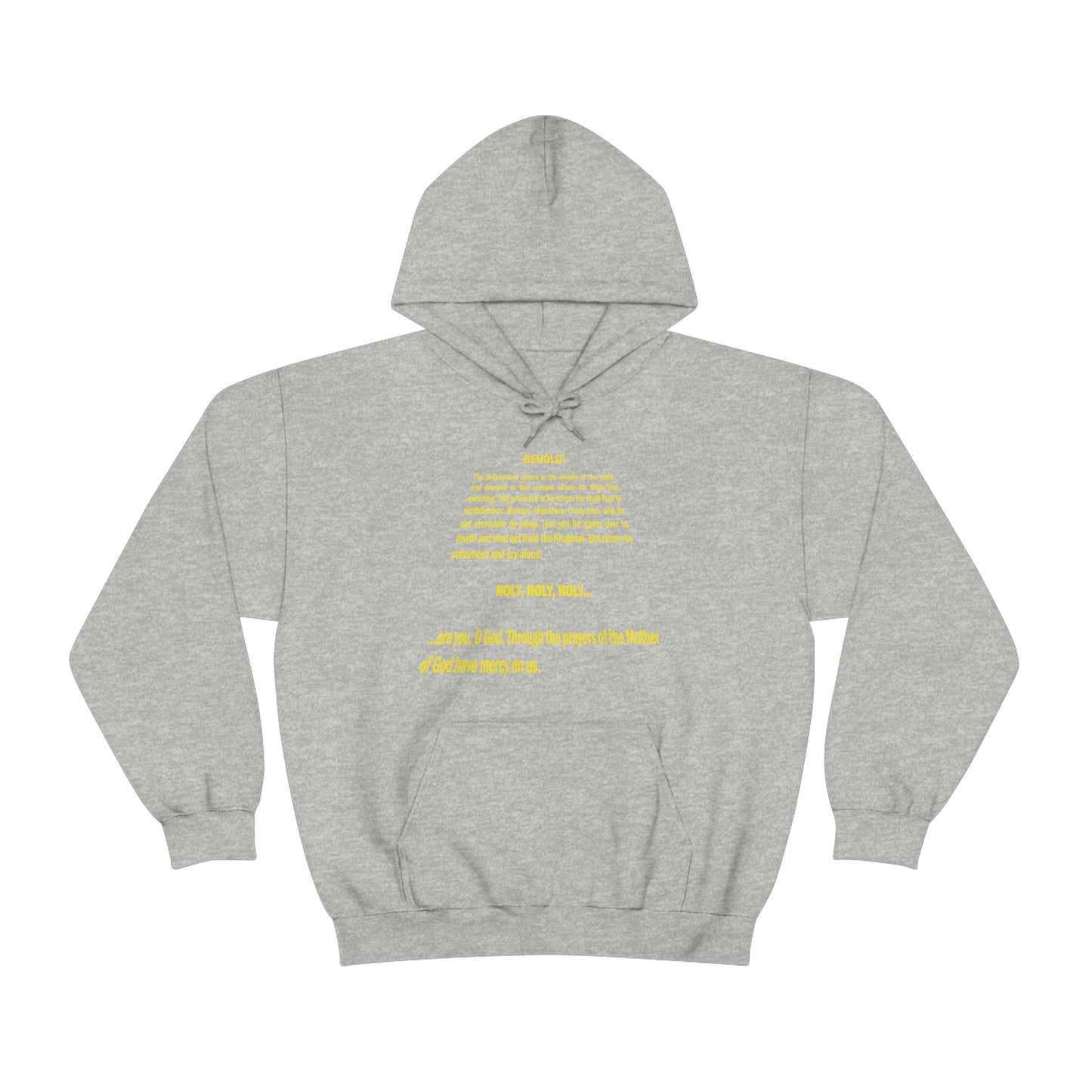Behold the Bridegroom No. 1 | Orthodox Christian Hoodie / Hooded Sweatshirt