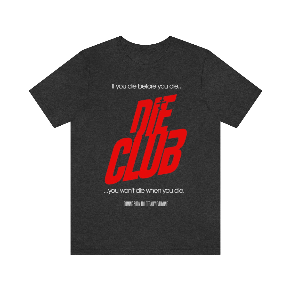 Die Club No. 1 (Movie Poster Design) | Orthodox Christian T-Shirt