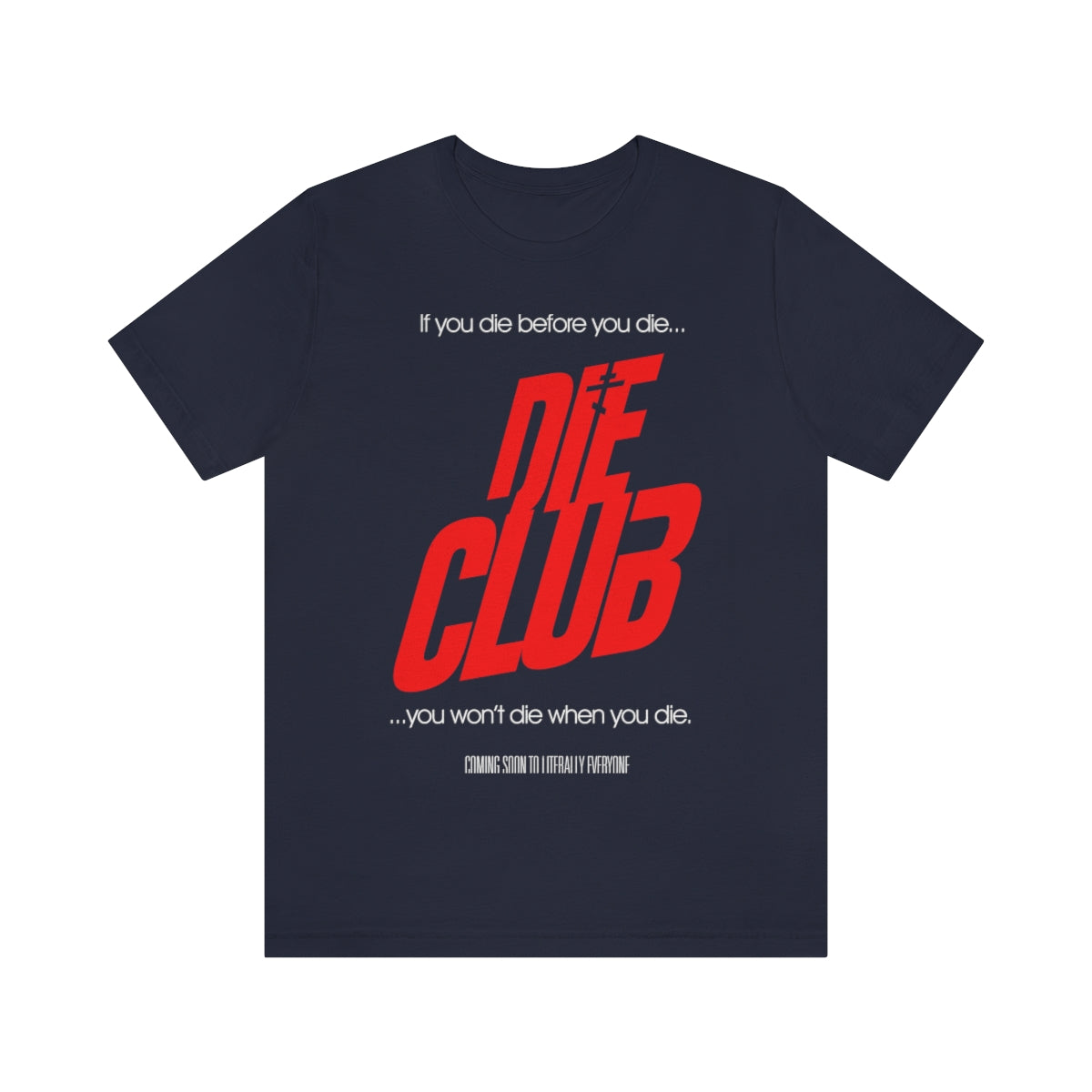 Die Club No. 1 (Movie Poster Design) | Orthodox Christian T-Shirt