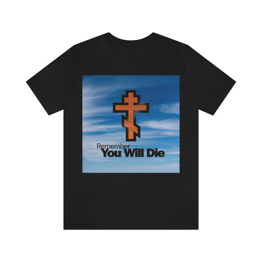 Remember You Will Die Russian Cross | MS Windows 98 Startup Screen Mashup | Orthodox Christian T-Shirt