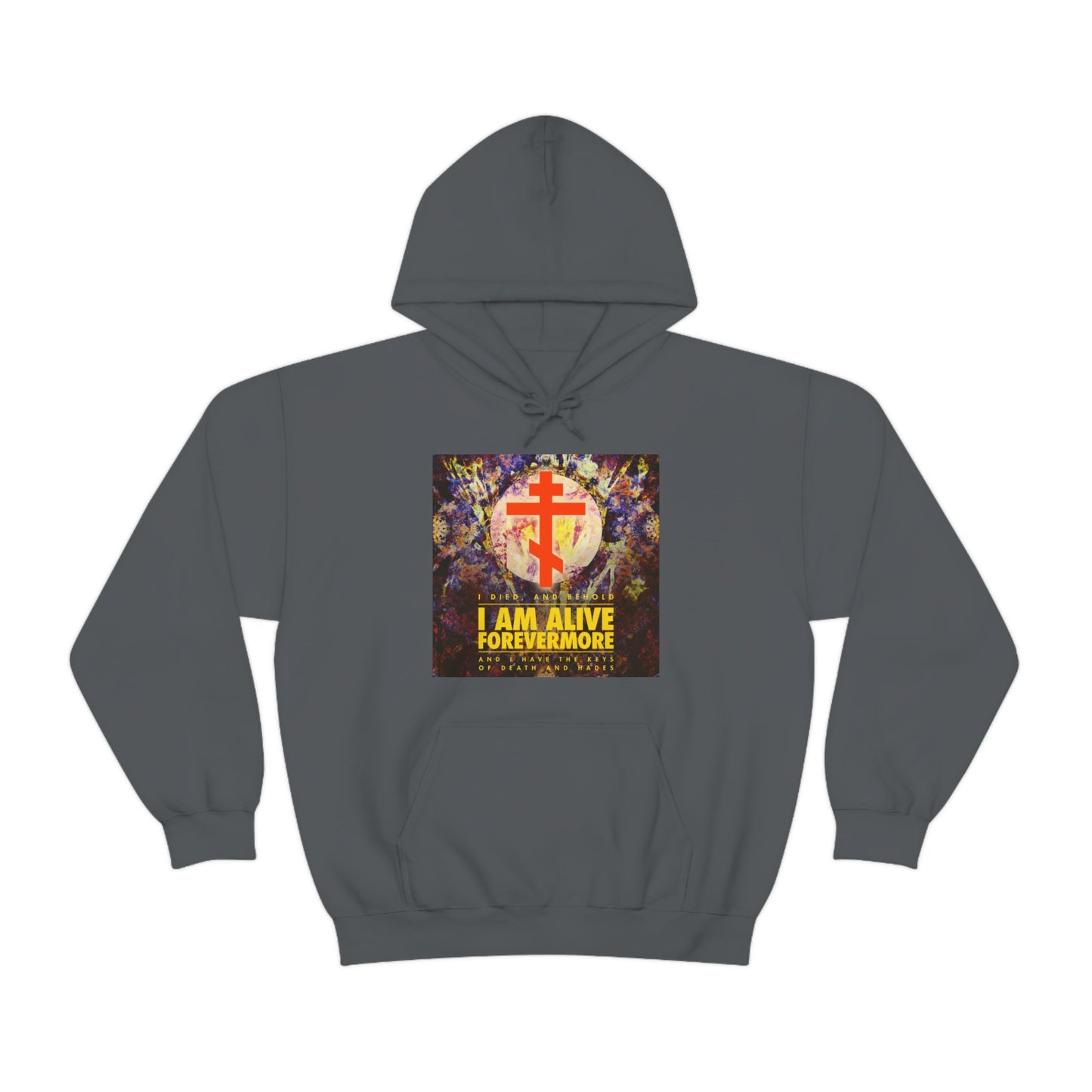 I Am Alive Forevermore No. 1 | Orthodox Christian Hoodie / Hooded Sweatshirt