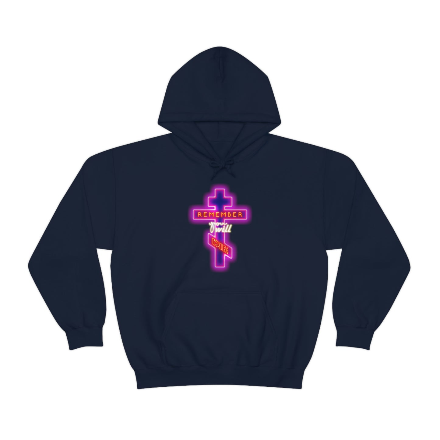 Remember You Will Die Neon Design No. 1 | Orthodox Christian Hoodie / Hooded Sweatshirt