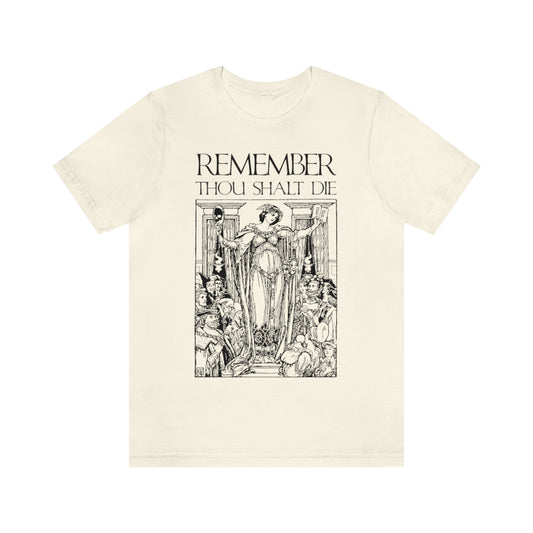 Remember You Will Die Shakespearean Design | Elizabethan Woodcut | Orthodox Christian T-Shirt