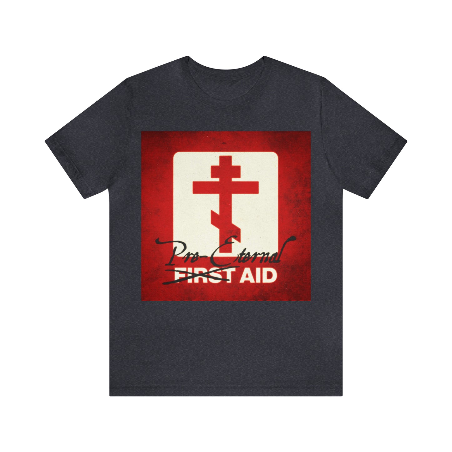 Pre-Eternal Aid No. 1 | Orthodox Christian T-Shirt