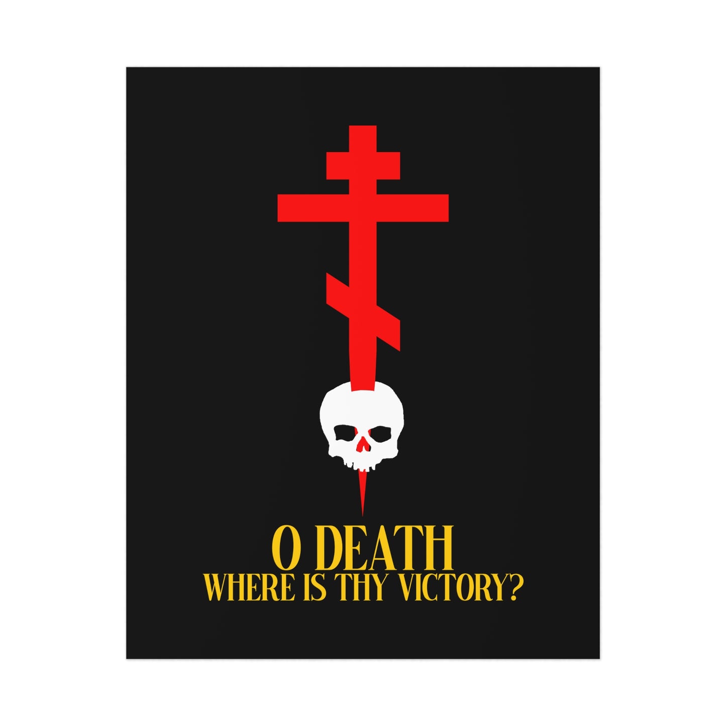 O Death Where is Thy Victory? No. 1 | Orthodox Christian Art Poster