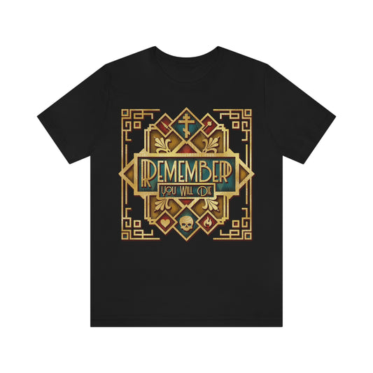 Remember You Will Die | Photorealistic Green & Gold American Art Deco Aesthetic | Orthodox Christian T-Shirt
