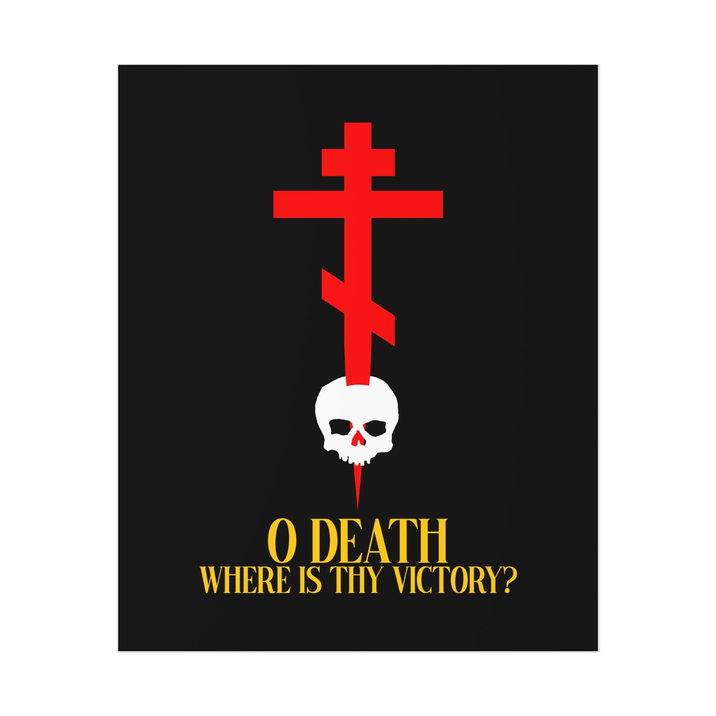 O Death Where is Thy Victory? No. 1 | Orthodox Christian Art Poster