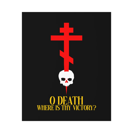 O Death Where is Thy Victory? (1 Corinthians 15:55) | Cross Stabbing Skull | Yellow Text | Orthodox Christian Art Poster