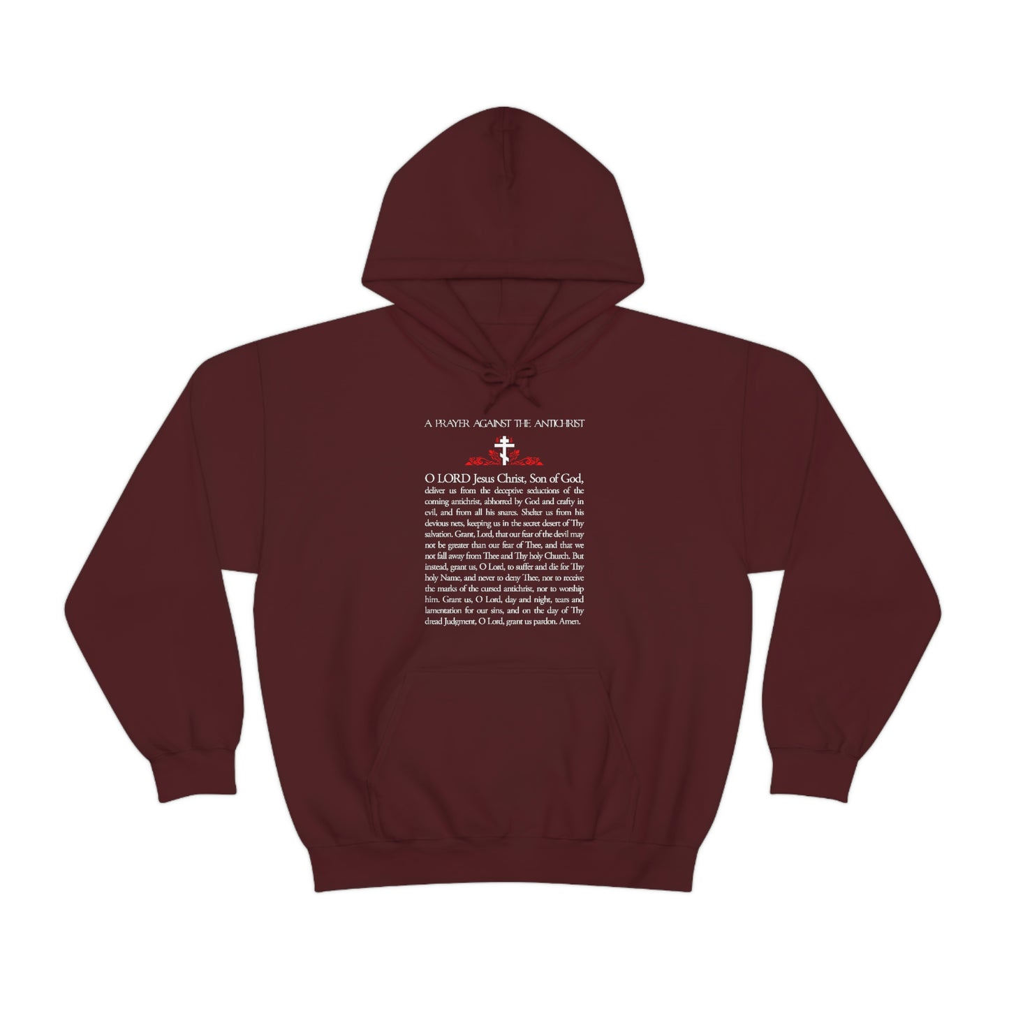 Prayer Against the Antichrist No. 1 | Orthodox Christian Hoodie / Hooded Sweatshirt