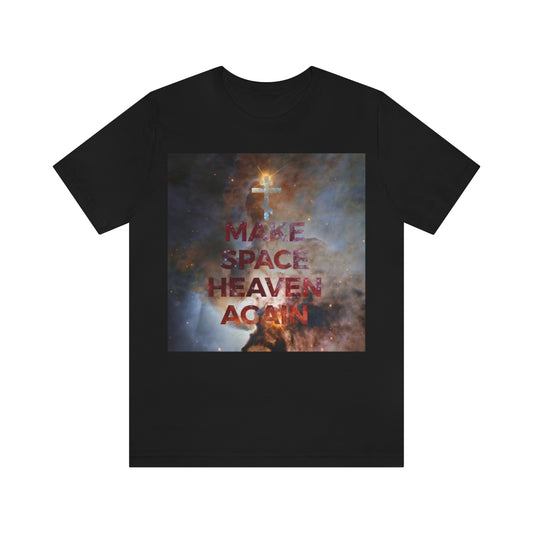 Make Space Heaven Again | Red Lettering on Colorful Nebula Astrophotography | Orthodox Christian T-Shirt