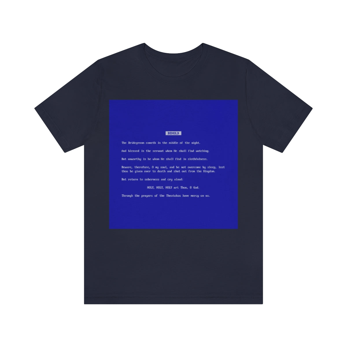 Behold the Bridegroom No. 4 | Orthodox Christian T-Shirt