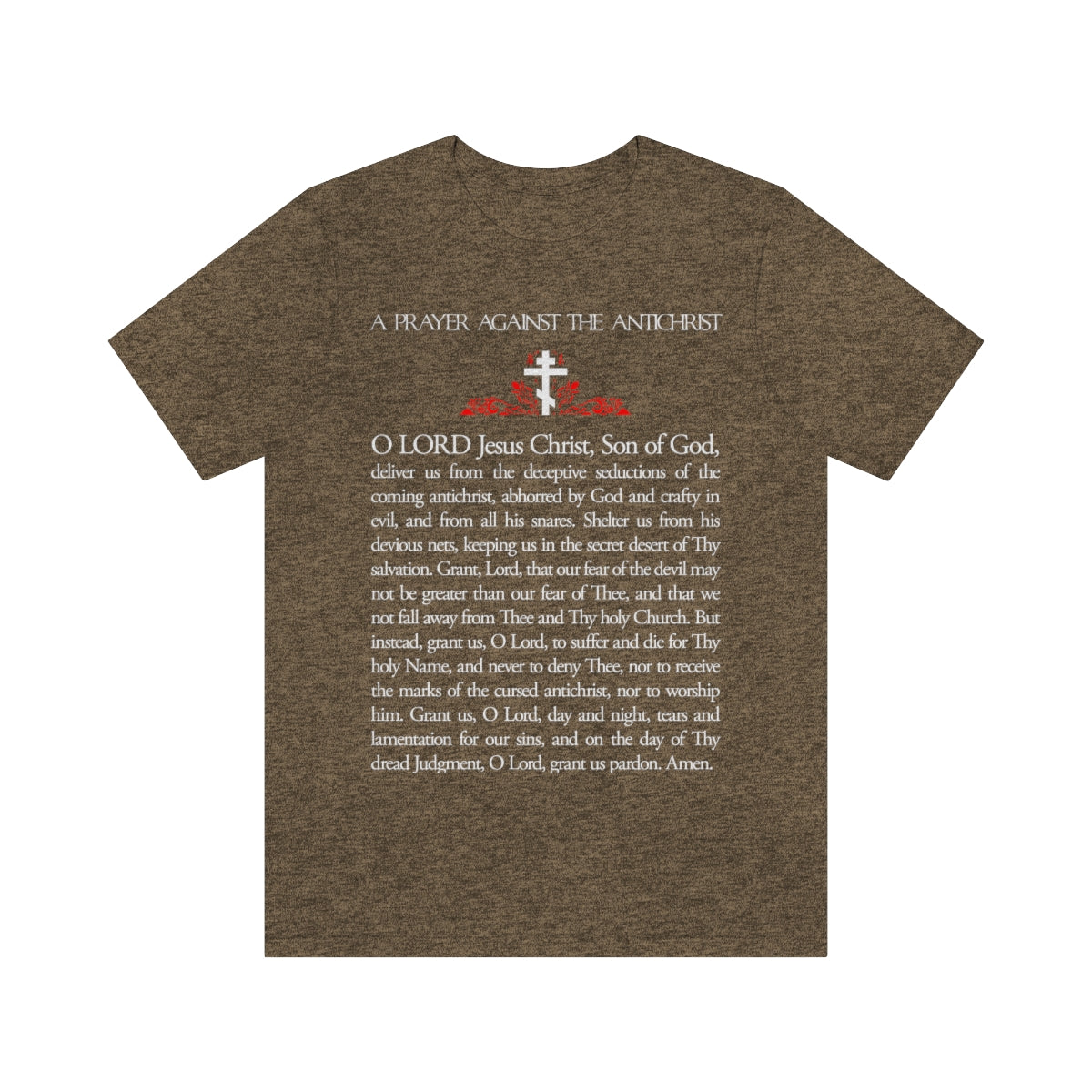 Prayer Against the Antichrist No. 1 | Orthodox Christian T-Shirt